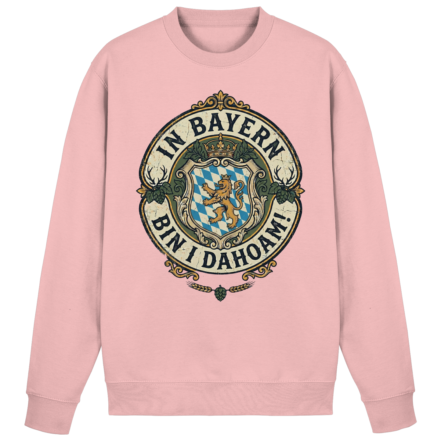 IN BAYERN BIN I DAHOAM! - Basic Sweatshirt