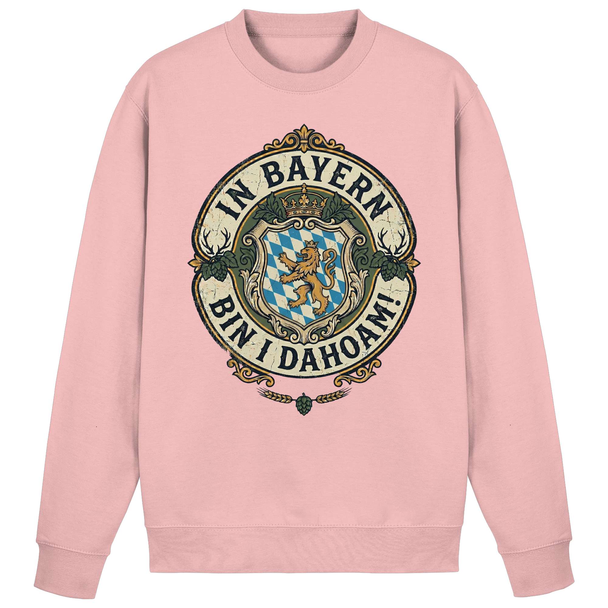 IN BAYERN BIN I DAHOAM! - Basic Sweatshirt