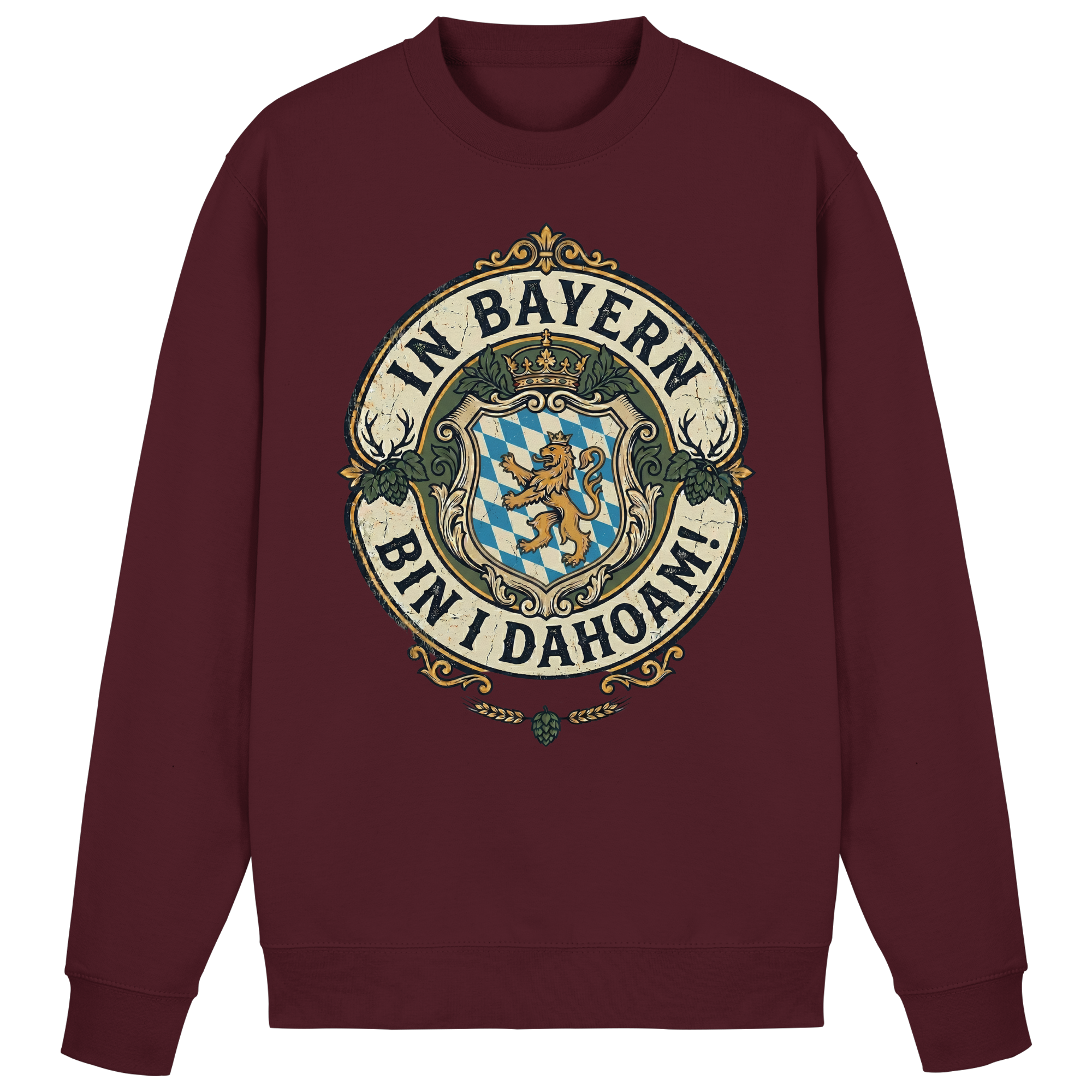 IN BAYERN BIN I DAHOAM! - Basic Sweatshirt