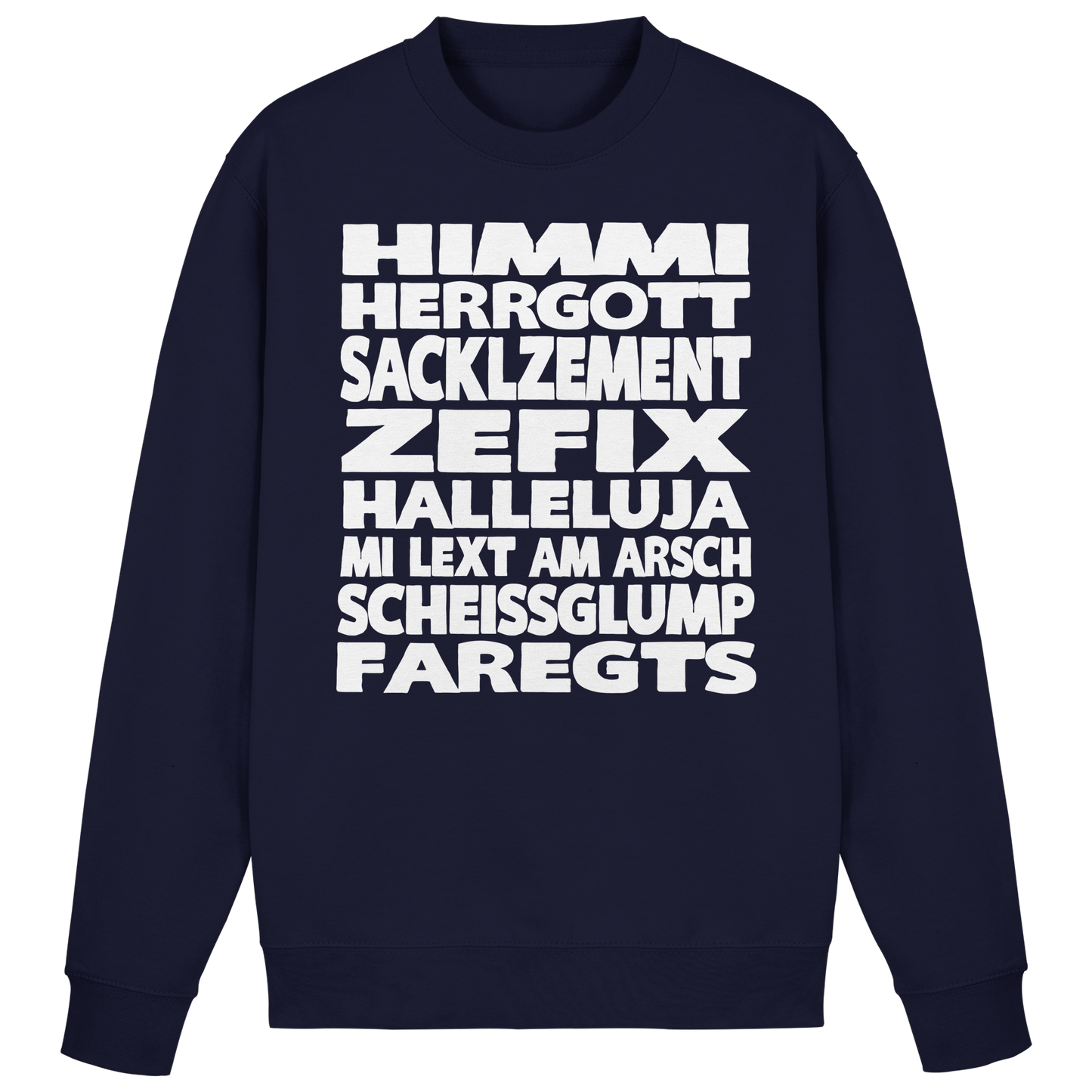 HIMMI HERRGOTT - Basic Sweatshirt
