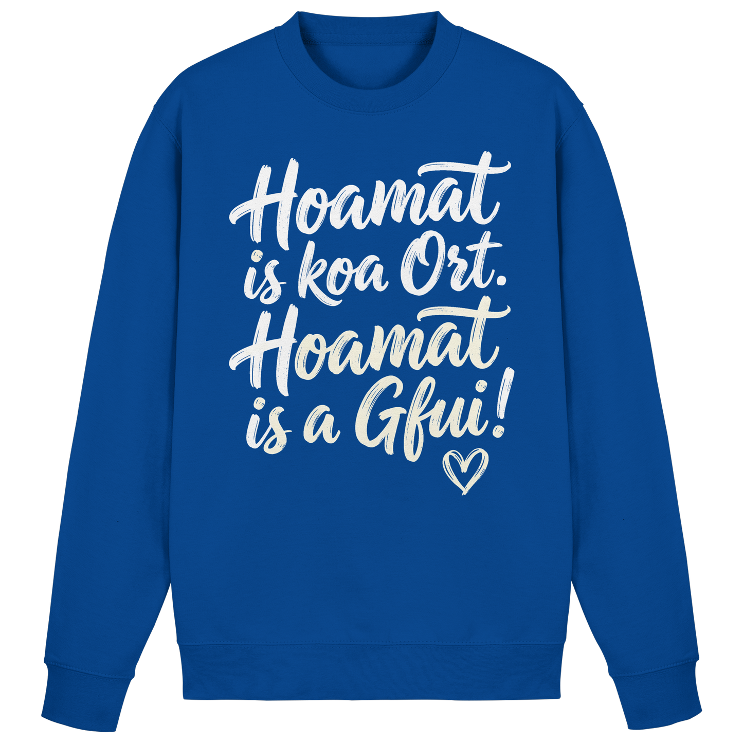 HOAMAT IS KOA ORT. HOAMAT IS A GFUI! - Basic Sweatshirt