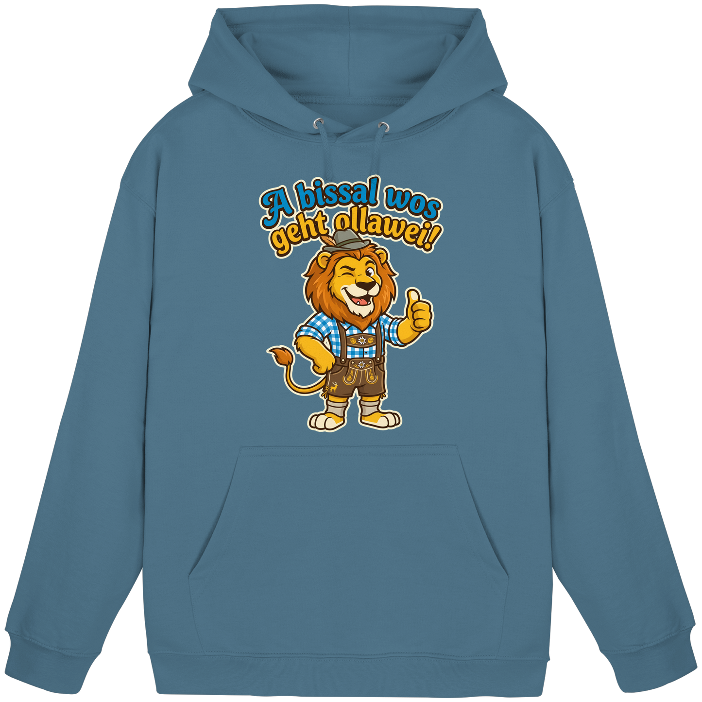 A BISSAL WOS GEHT OLLAWEI! - Basic Unisex Hoodie