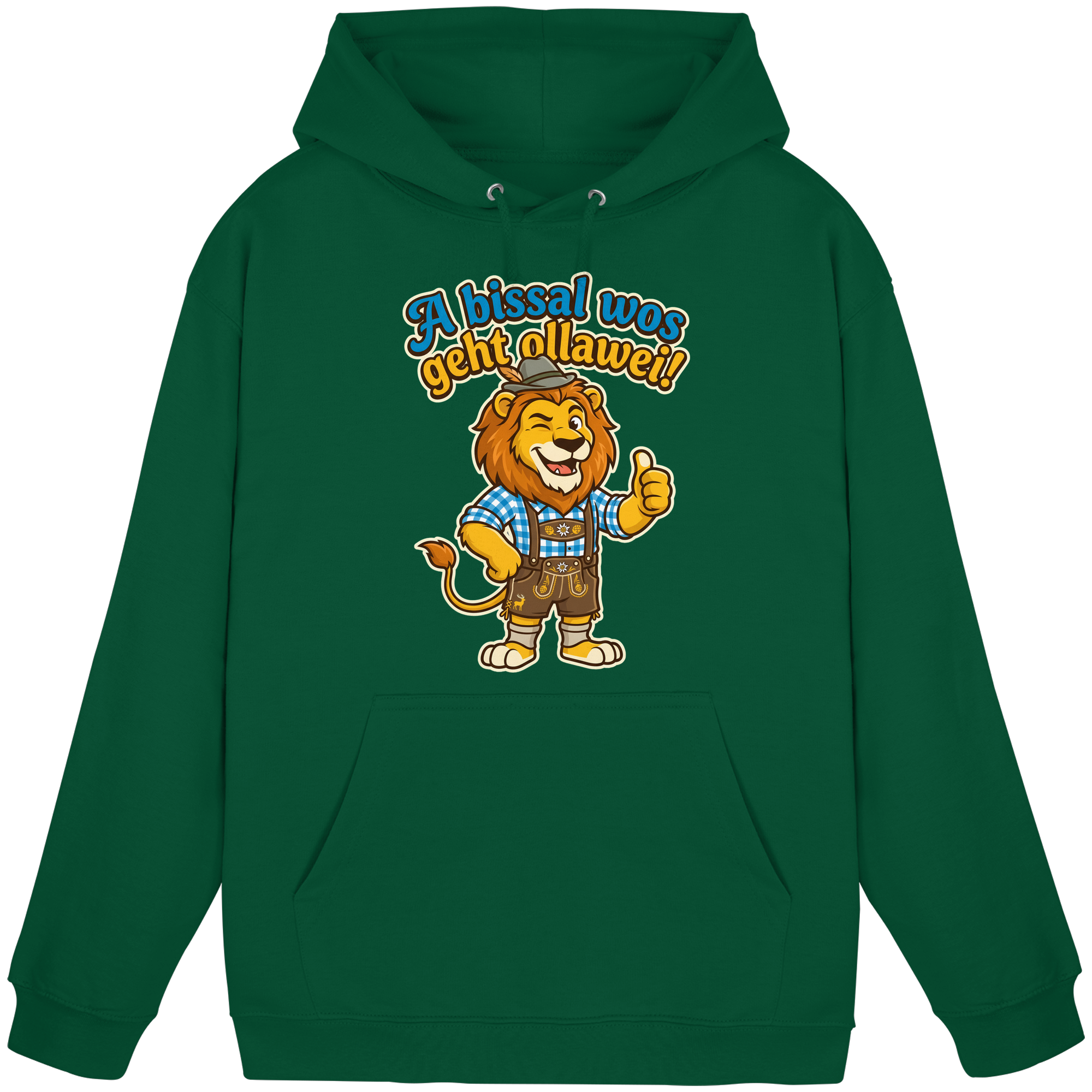 A BISSAL WOS GEHT OLLAWEI! - Basic Unisex Hoodie