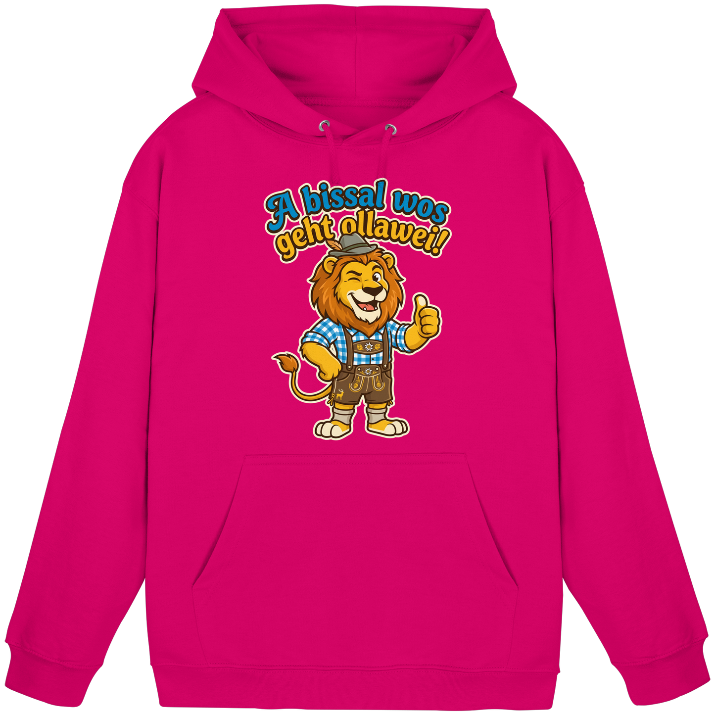 A BISSAL WOS GEHT OLLAWEI! - Basic Unisex Hoodie