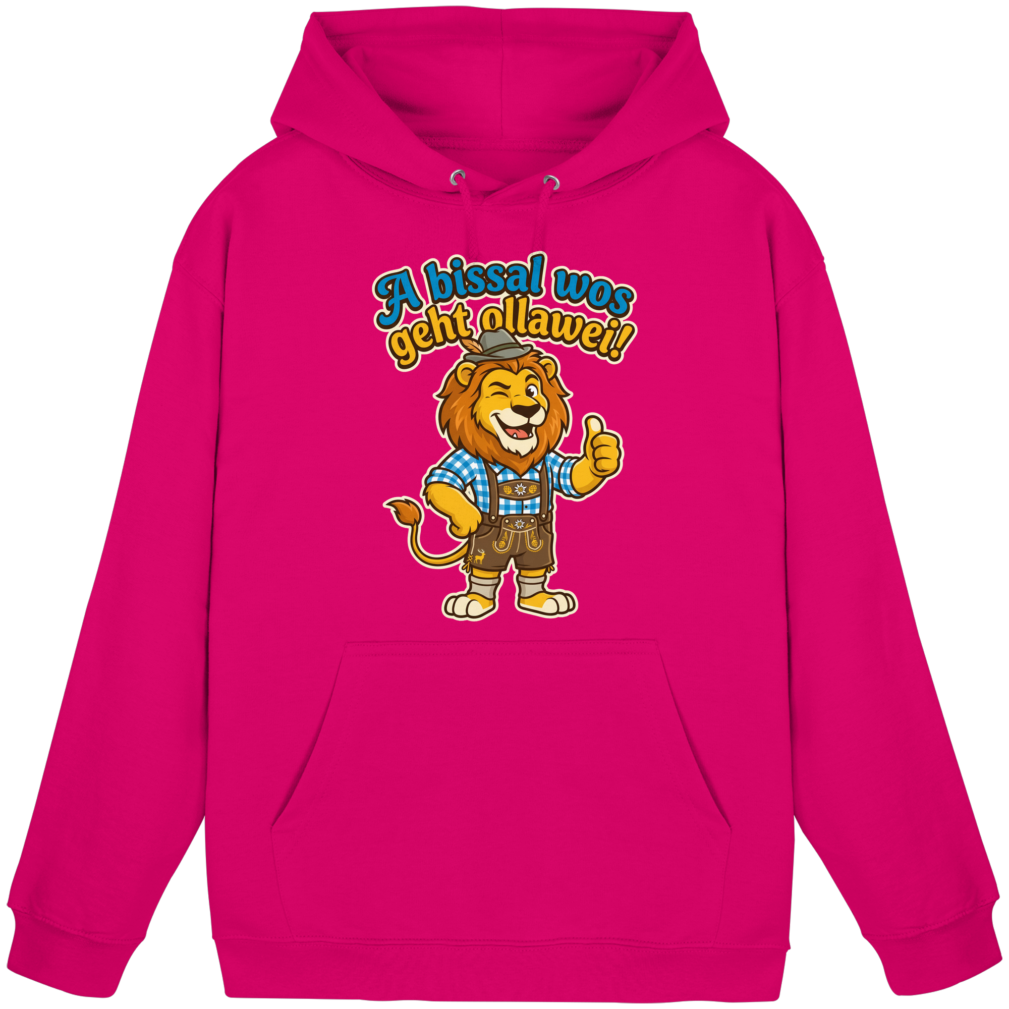 A BISSAL WOS GEHT OLLAWEI! - Basic Unisex Hoodie
