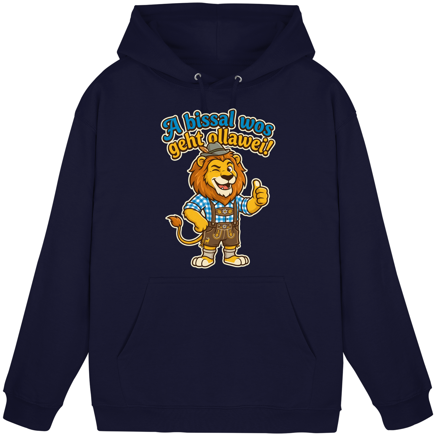 A BISSAL WOS GEHT OLLAWEI! - Basic Unisex Hoodie