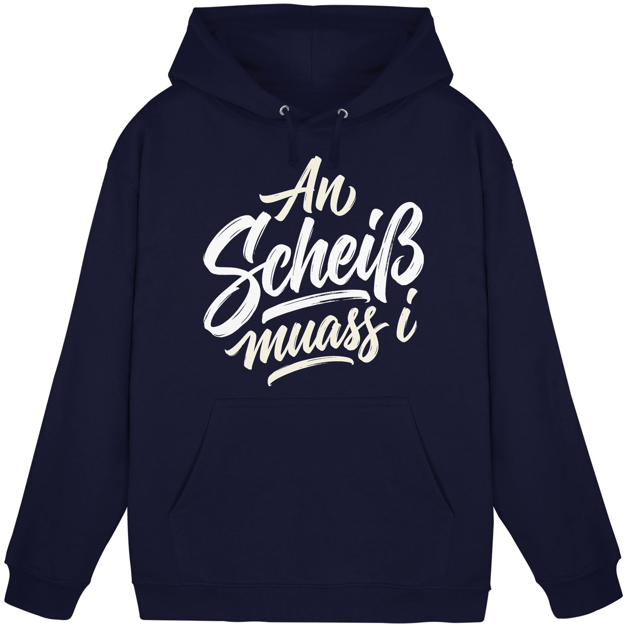 AN SCHEIß MUASS I - Basic Unisex Hoodie