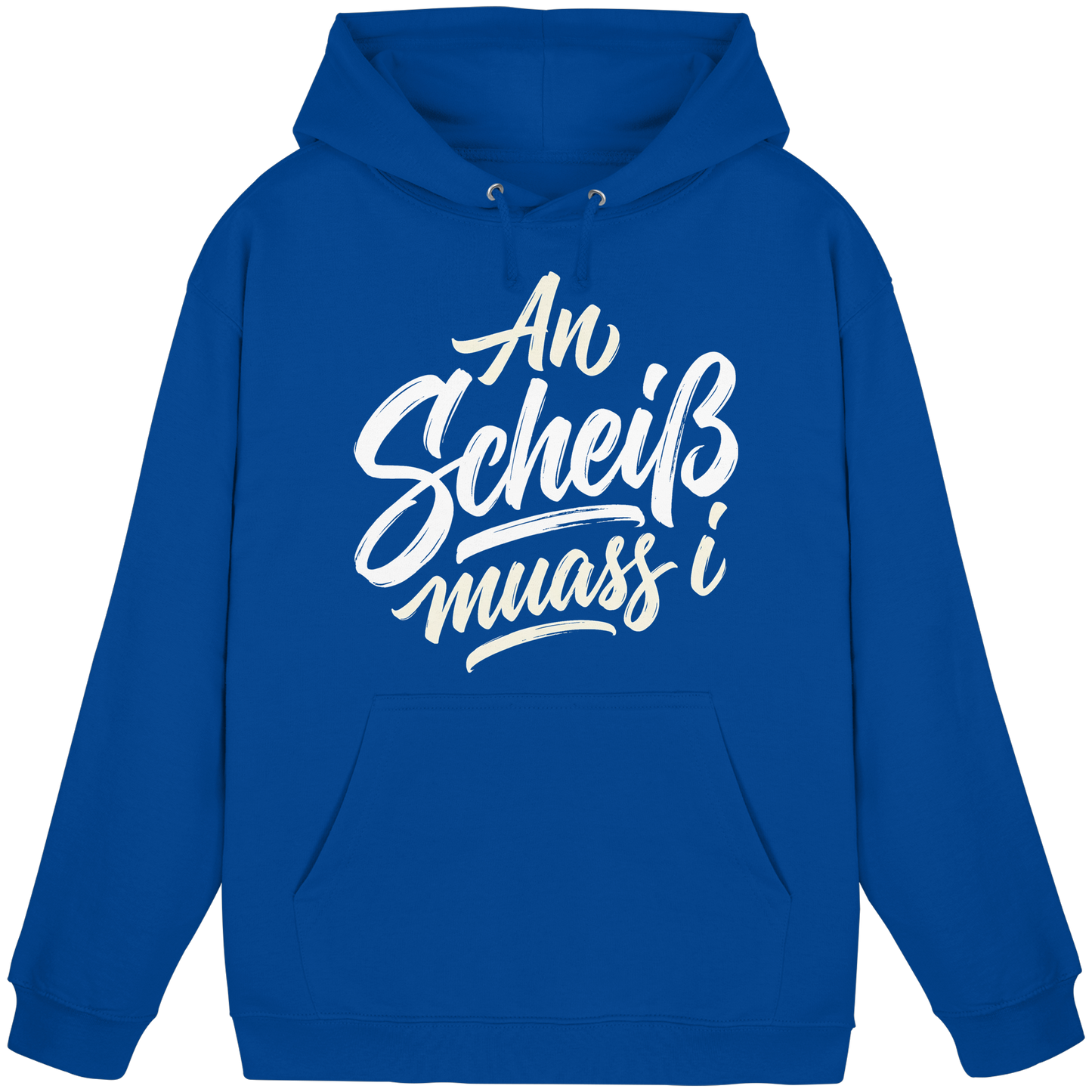 AN SCHEIß MUASS I - Basic Unisex Hoodie