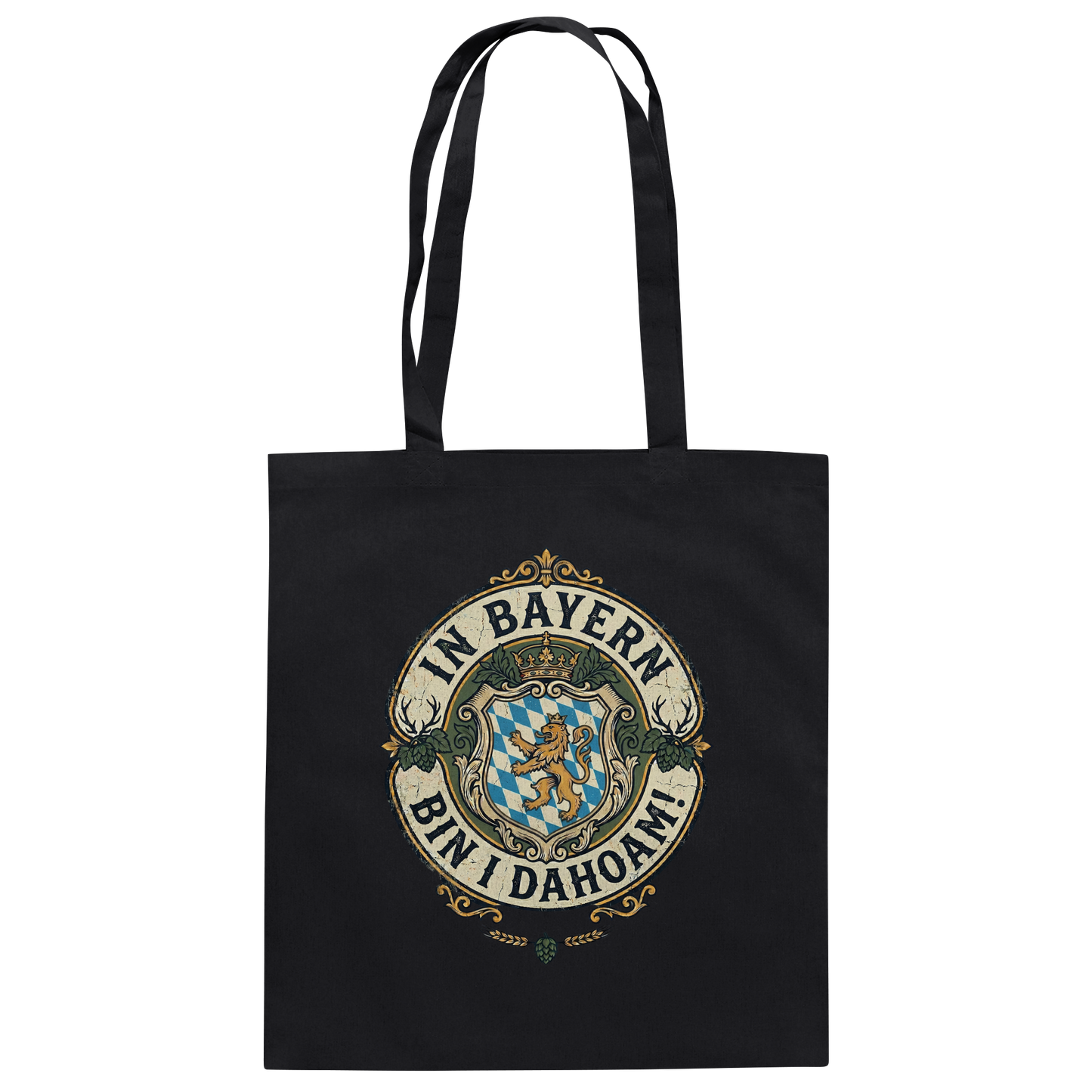 IN BAYERN BIN I DAHOAM! - Baumwolltasche - BayrischerHumor