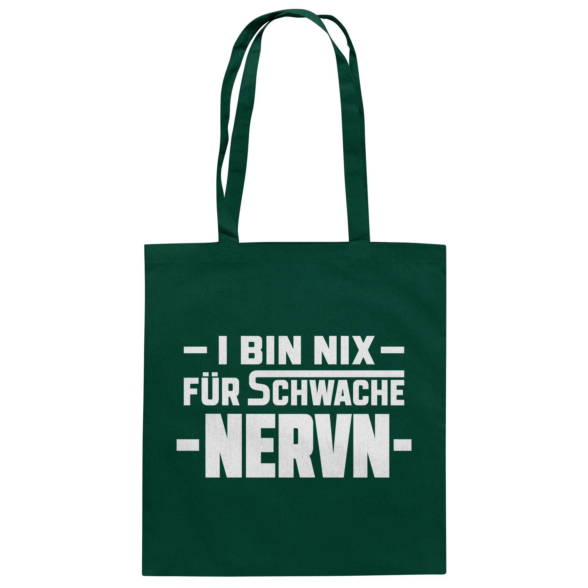 I BIN NIX FÜR SCHWACHE NERVN - Baumwolltasche