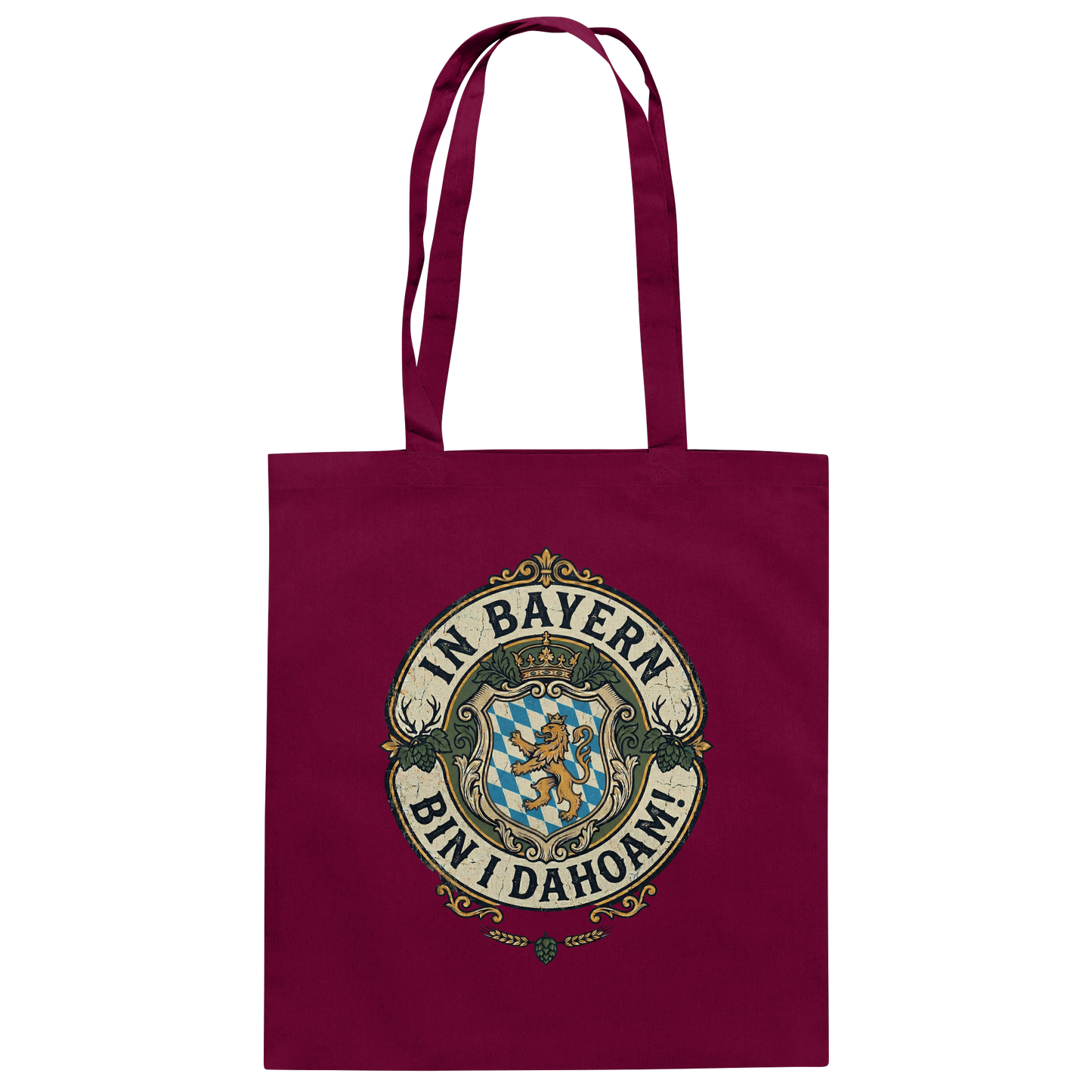 IN BAYERN BIN I DAHOAM! - Baumwolltasche - BayrischerHumor