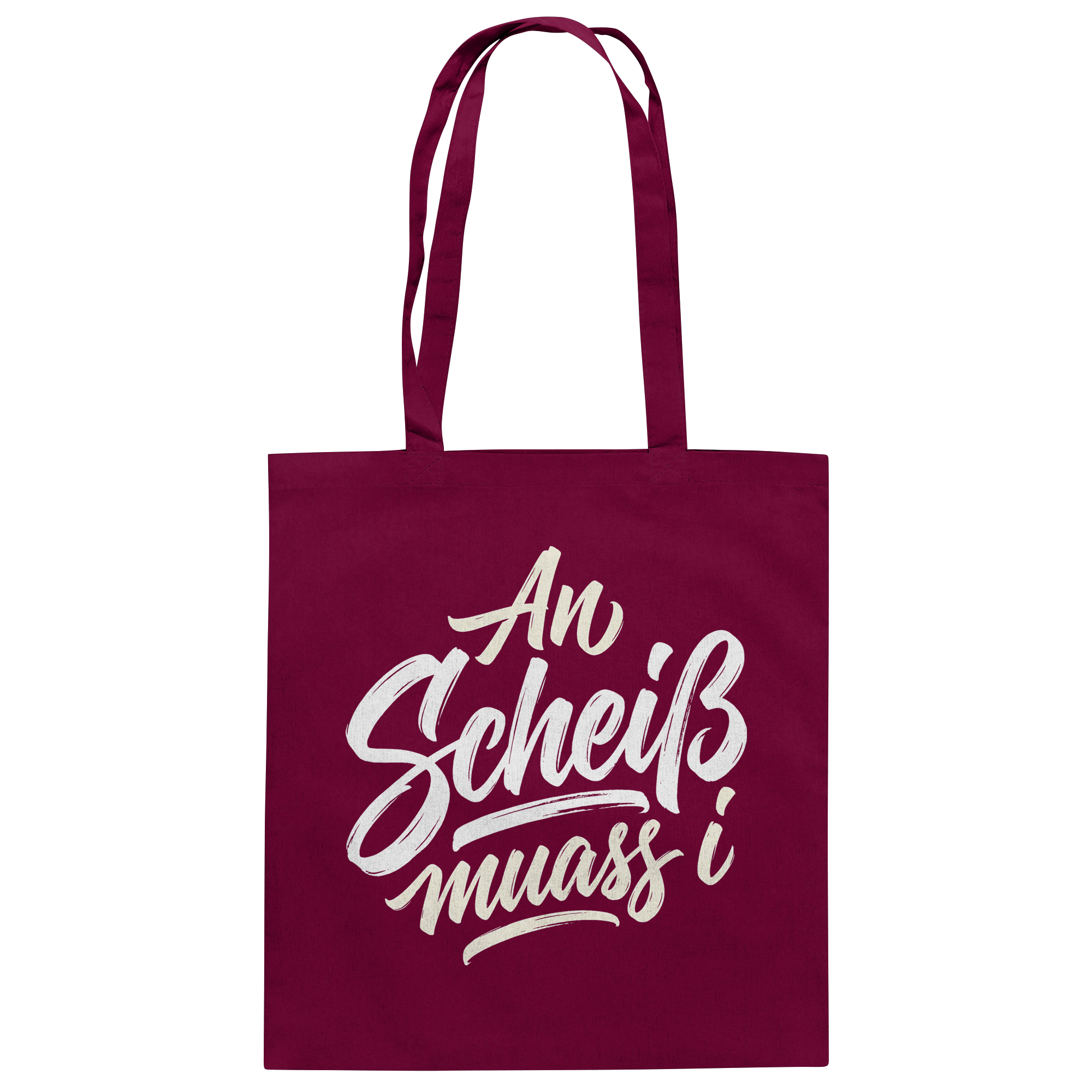 AN SCHEIß MUASS I - Baumwolltasche - BayrischerHumor