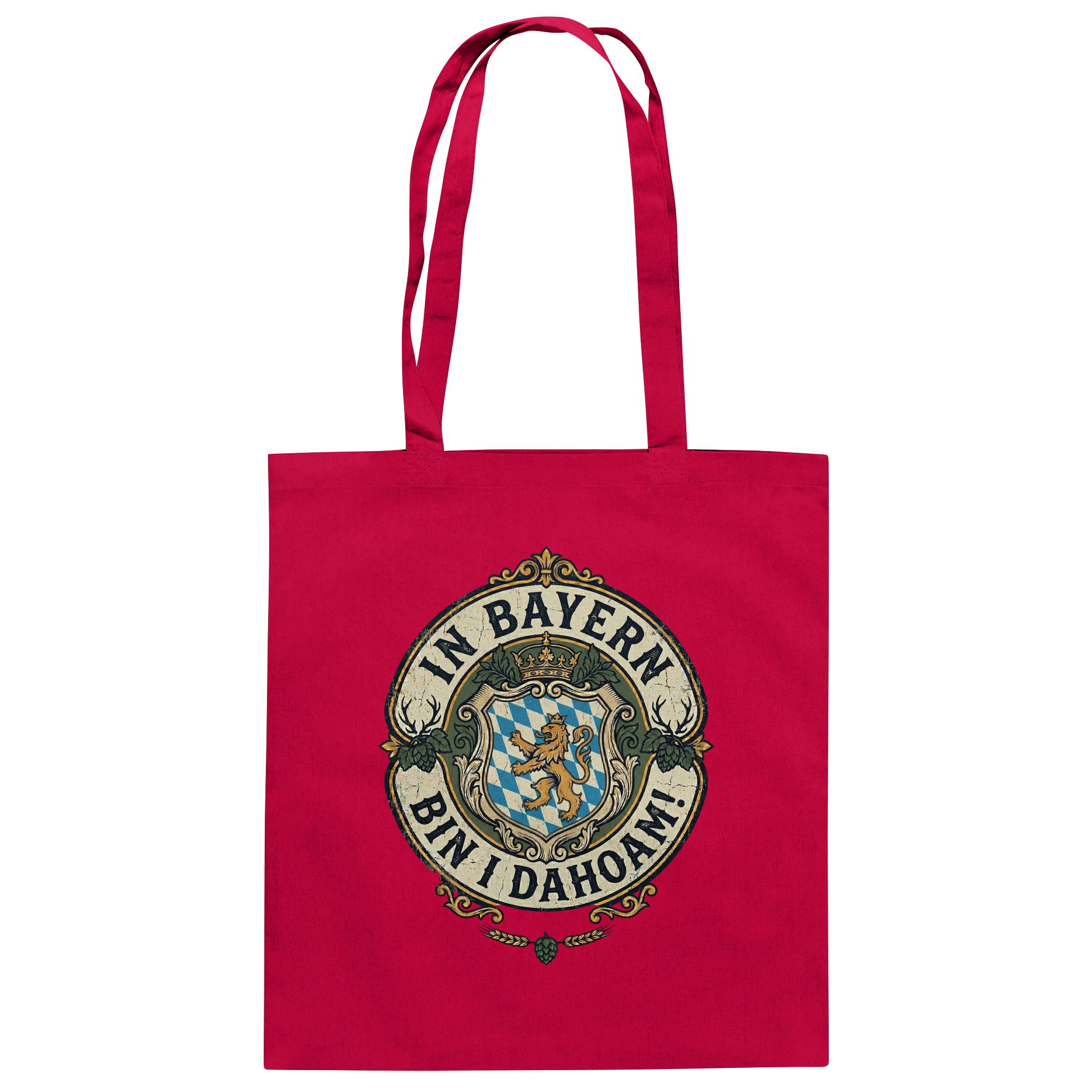 IN BAYERN BIN I DAHOAM! - Baumwolltasche - BayrischerHumor