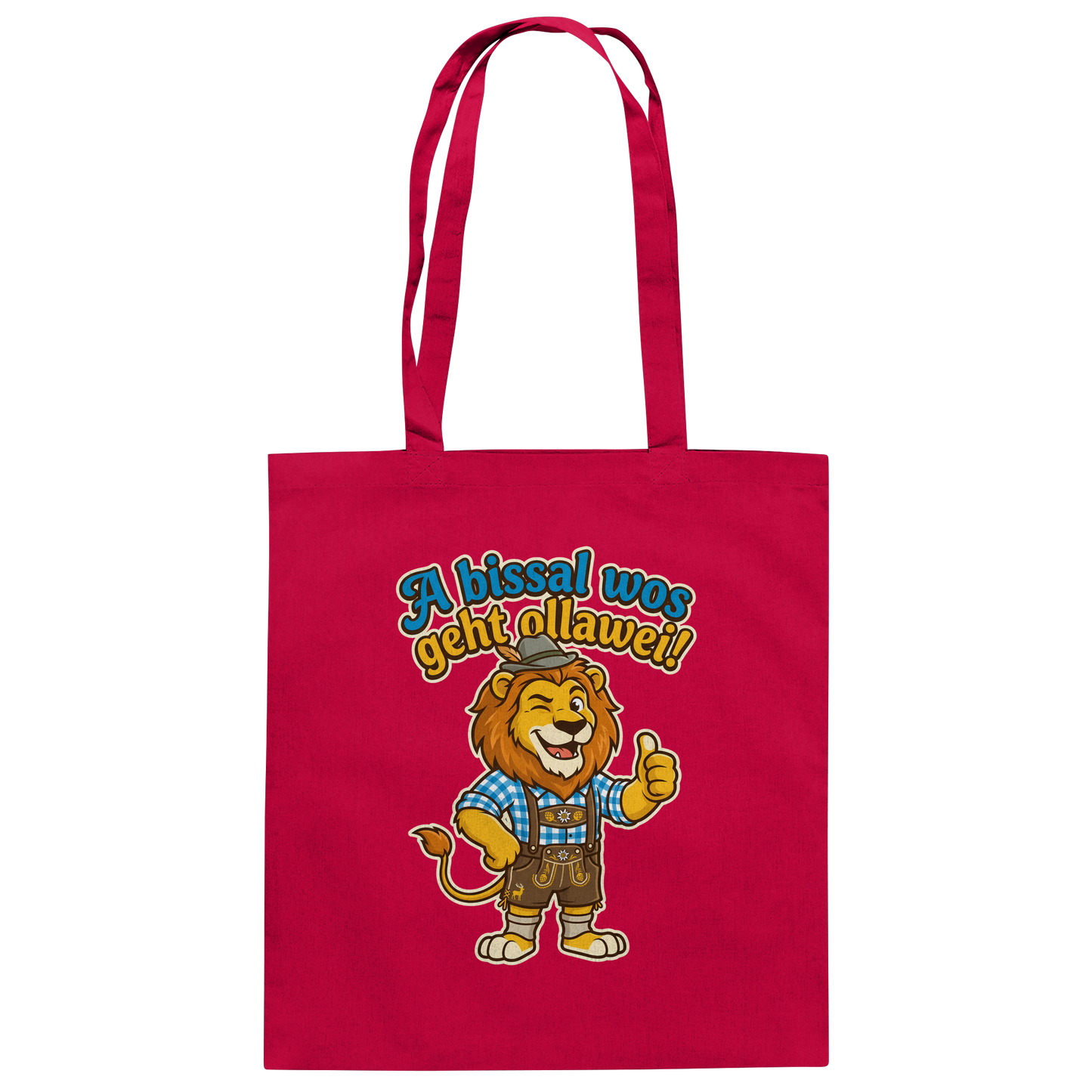 A BISSAL WOS GEHT OLLAWEI! - Baumwolltasche