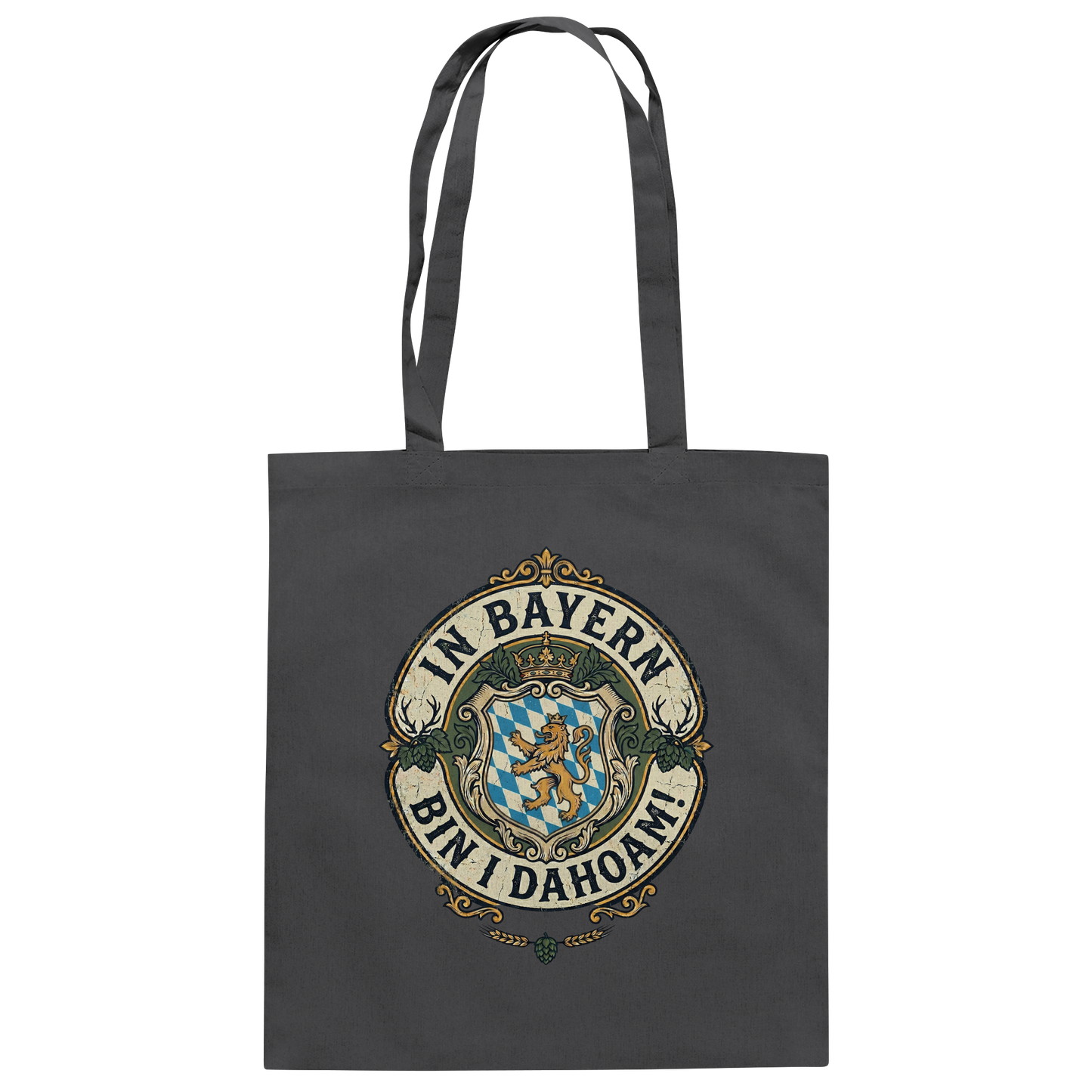 IN BAYERN BIN I DAHOAM! - Baumwolltasche - BayrischerHumor