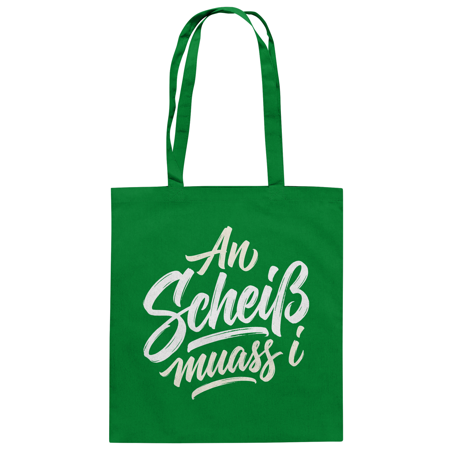 AN SCHEIß MUASS I - Baumwolltasche - BayrischerHumor