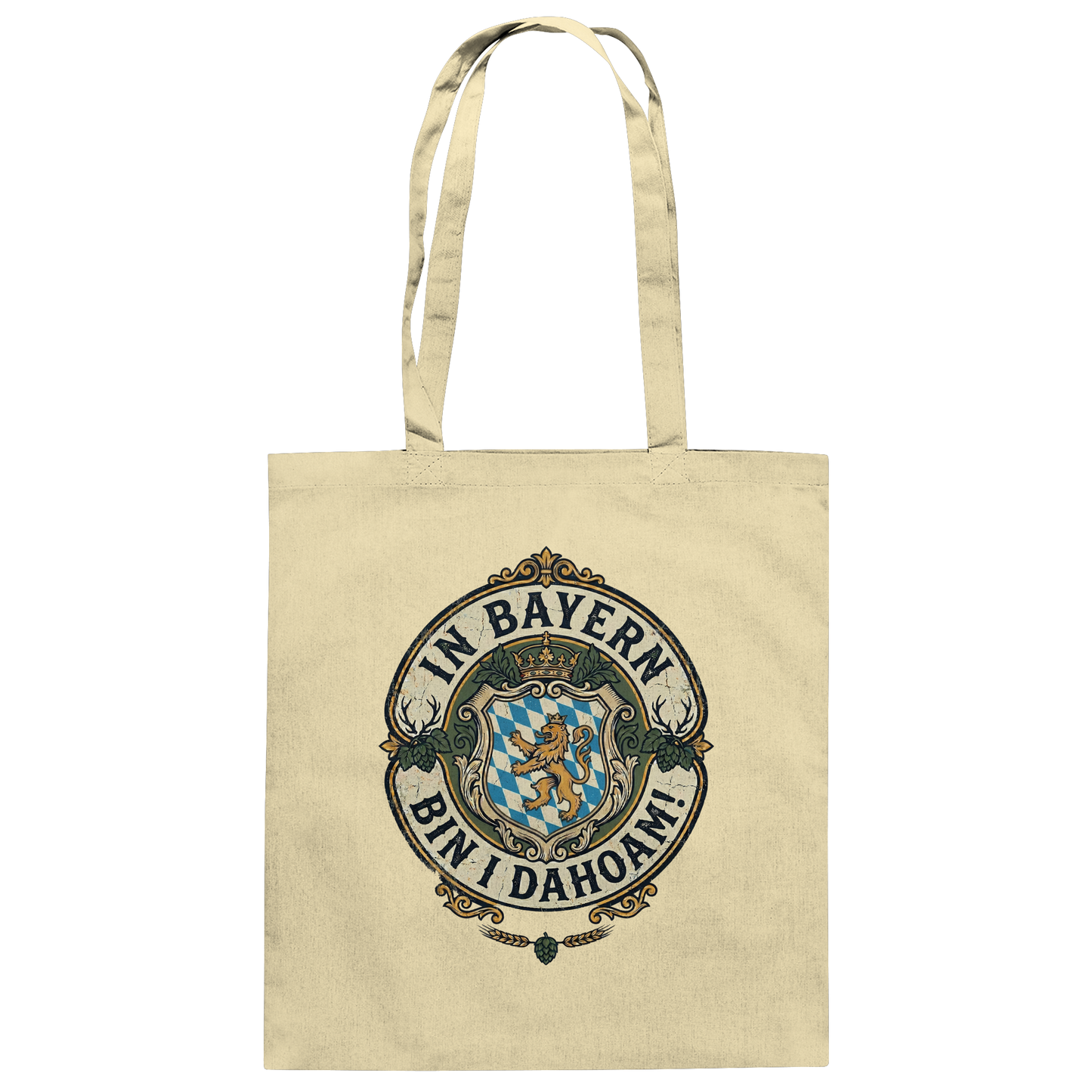 IN BAYERN BIN I DAHOAM! - Baumwolltasche - BayrischerHumor