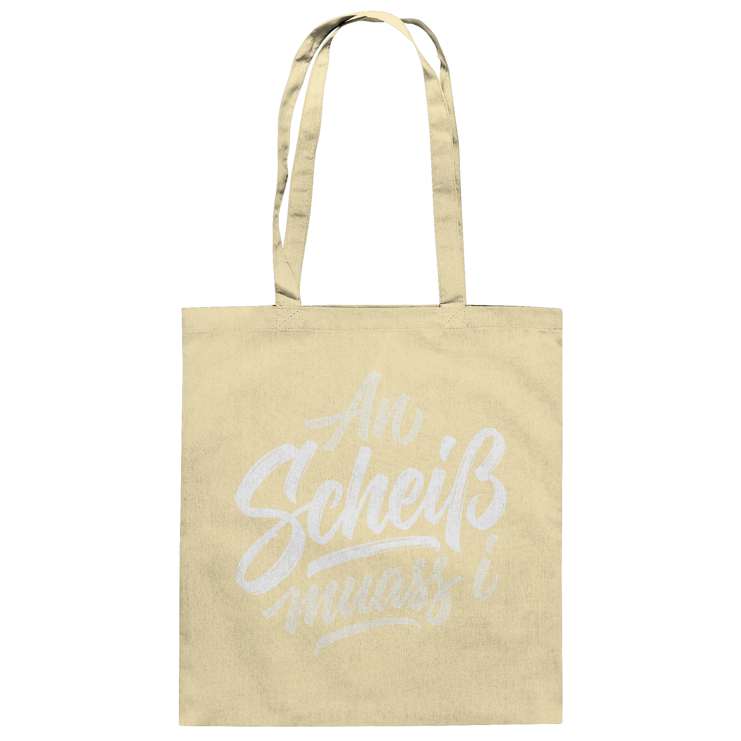 AN SCHEIß MUASS I - Baumwolltasche - BayrischerHumor