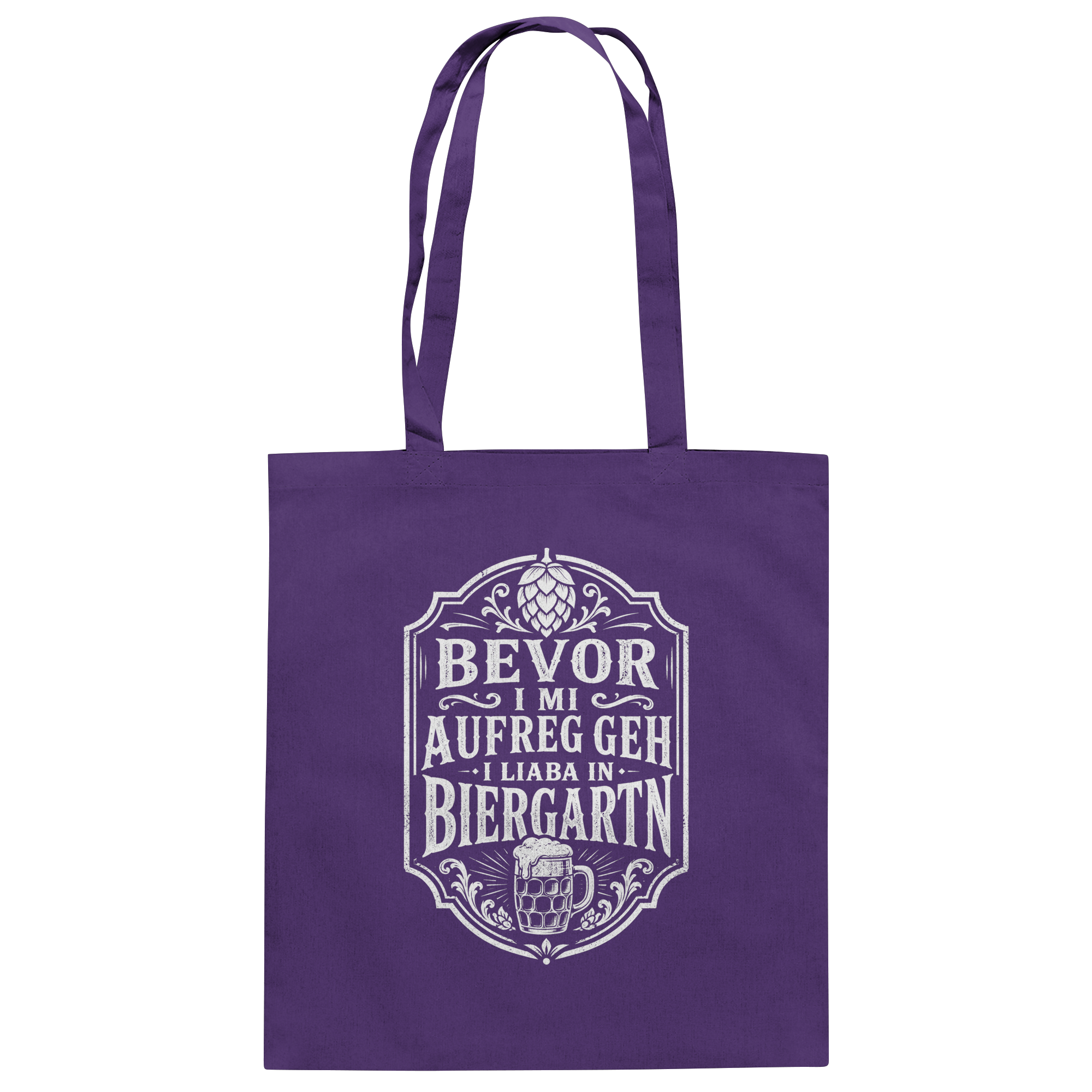 BEVOR I MI AUFREG, GEH I LIABA IN BIERGARTN - Baumwolltasche