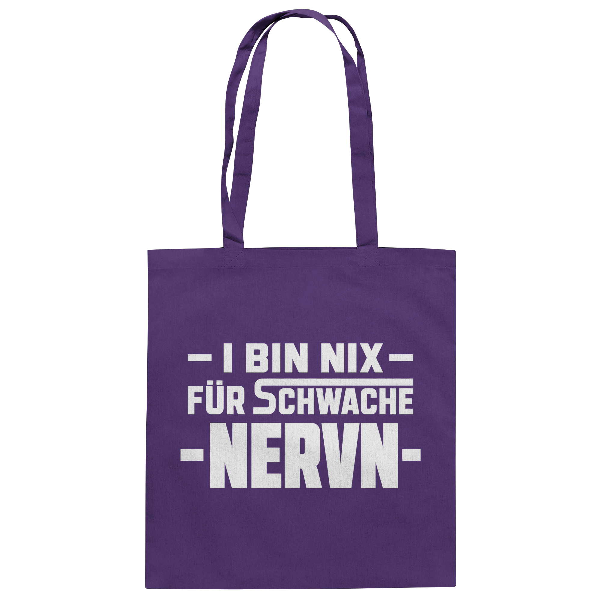 I BIN NIX FÜR SCHWACHE NERVN - Baumwolltasche