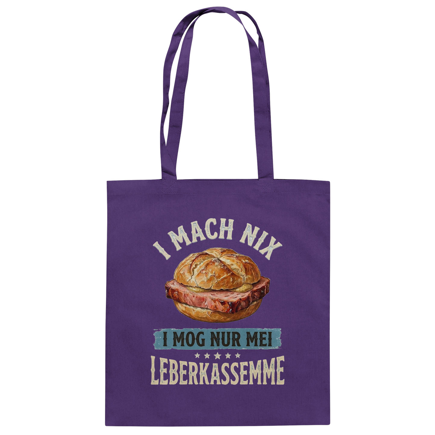 I MACH NIX - I MOG NUR MEI LEBERKASSEMME - Baumwolltasche - BayrischerHumor