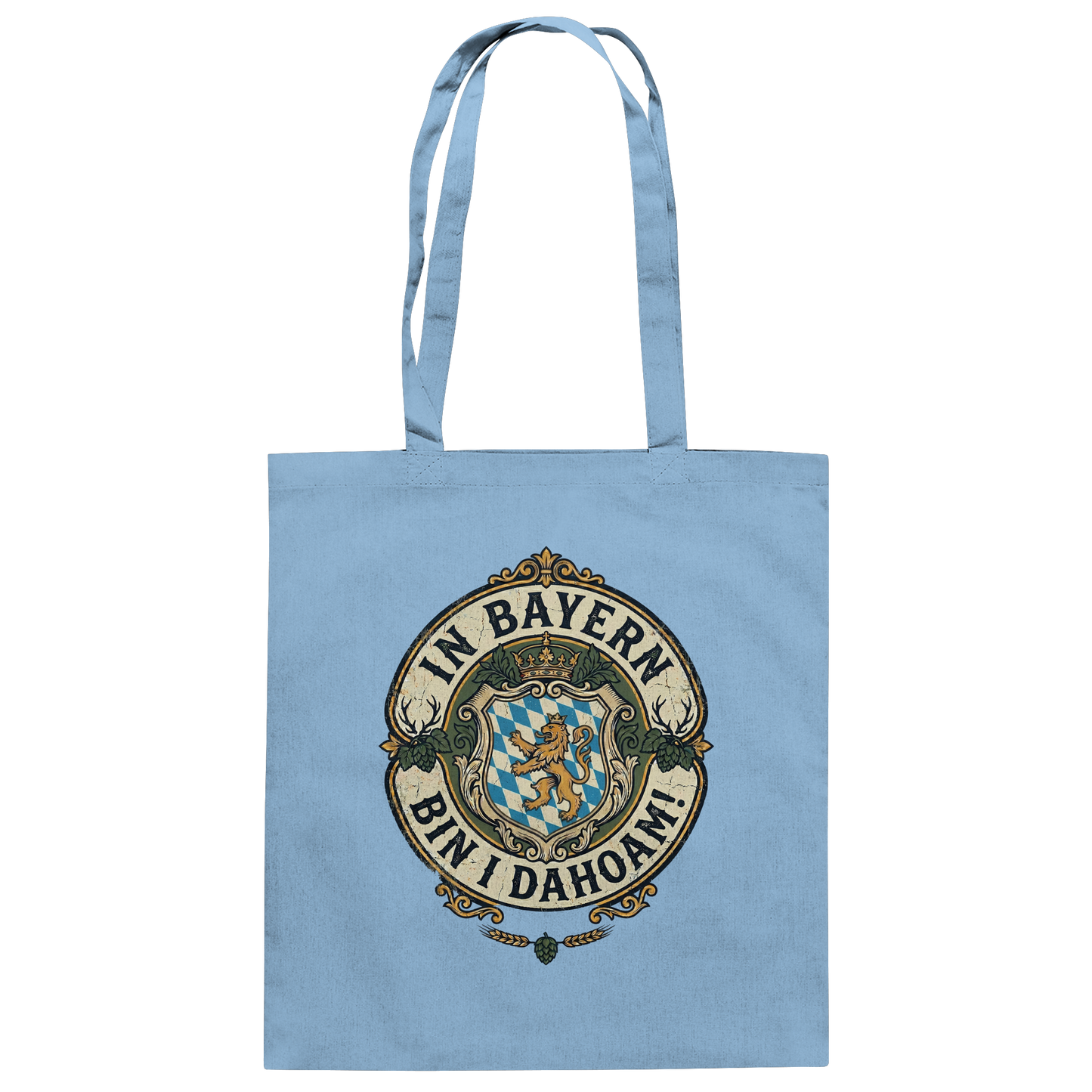 IN BAYERN BIN I DAHOAM! - Baumwolltasche - BayrischerHumor