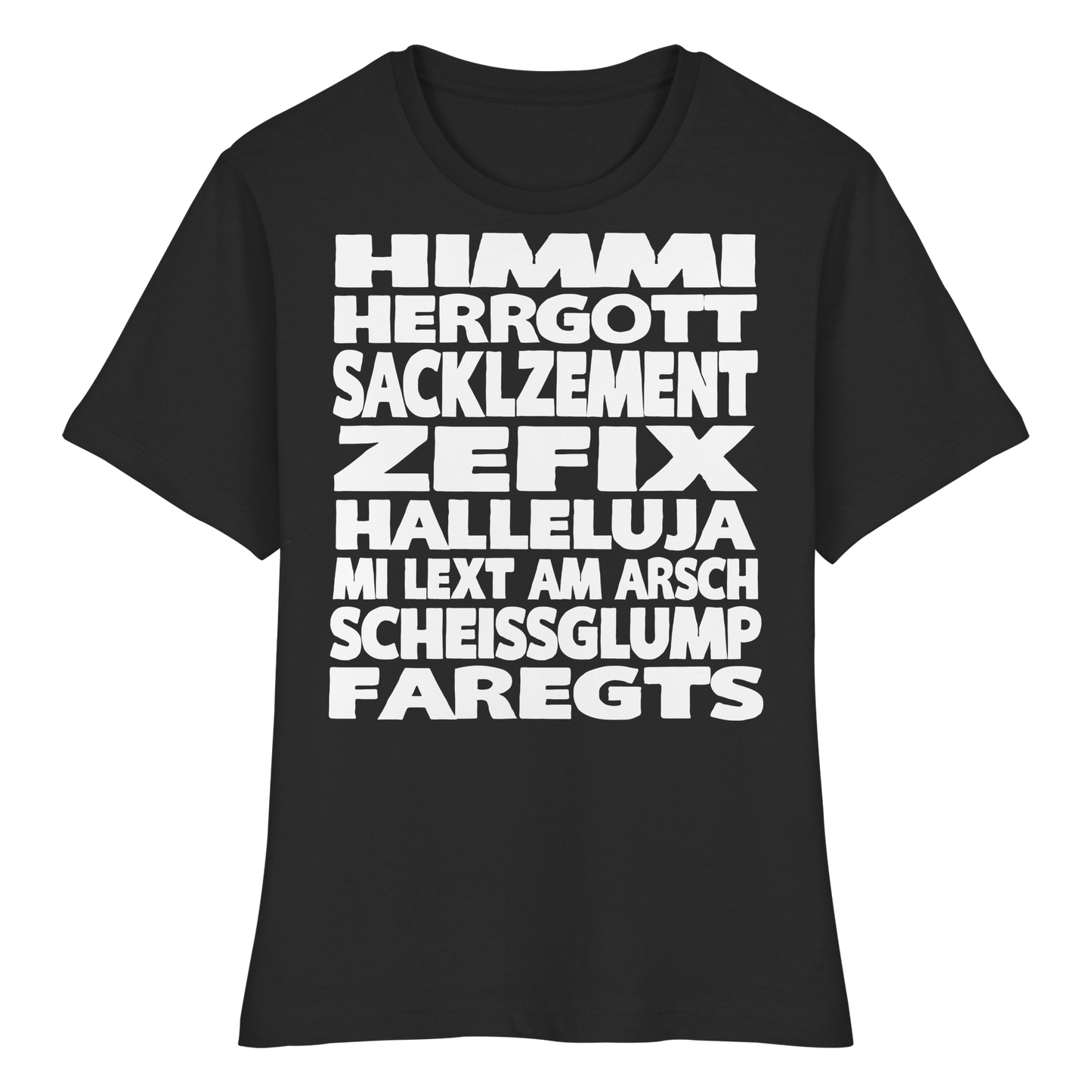 HIMMI HERRGOTT - Fitted Ladies Organic Shirt - BayrischerHumor