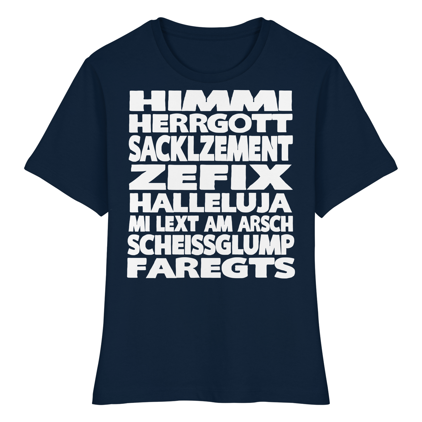 HIMMI HERRGOTT - Fitted Ladies Organic Shirt - BayrischerHumor