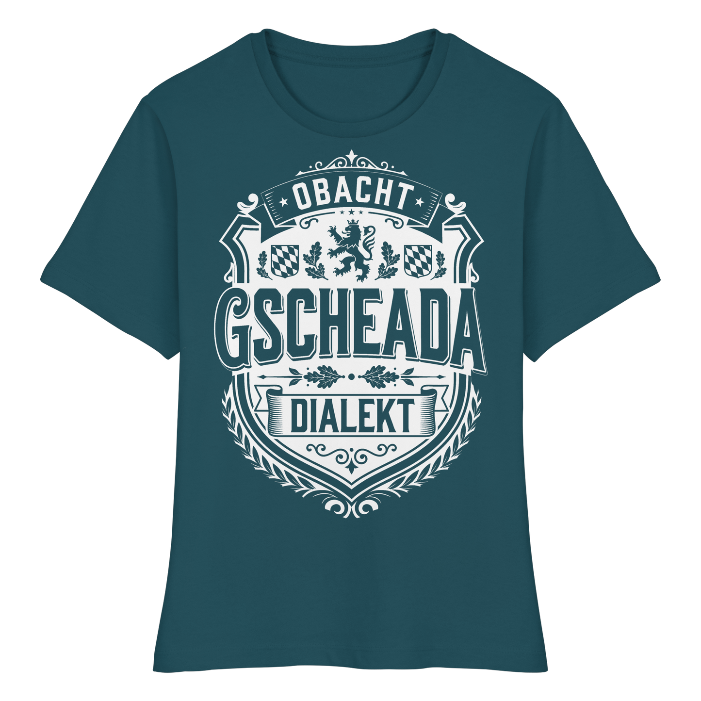 OBACHT GSCHEADA DIALEKT - Fitted Ladies Organic Shirt - BayrischerHumor