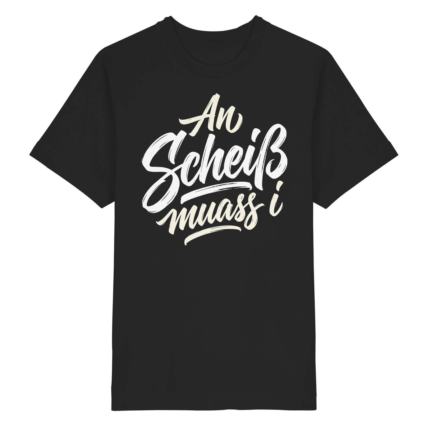 AN SCHEIß MUASS I - Heavy Oversized Organic Shirt - BayrischerHumor