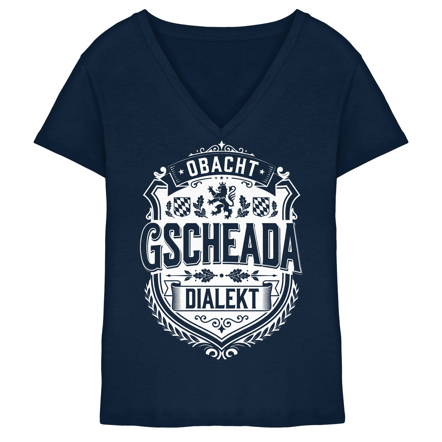 OBACHT GSCHEADA DIALEKT - Ladies V-Neck Shirt - BayrischerHumor