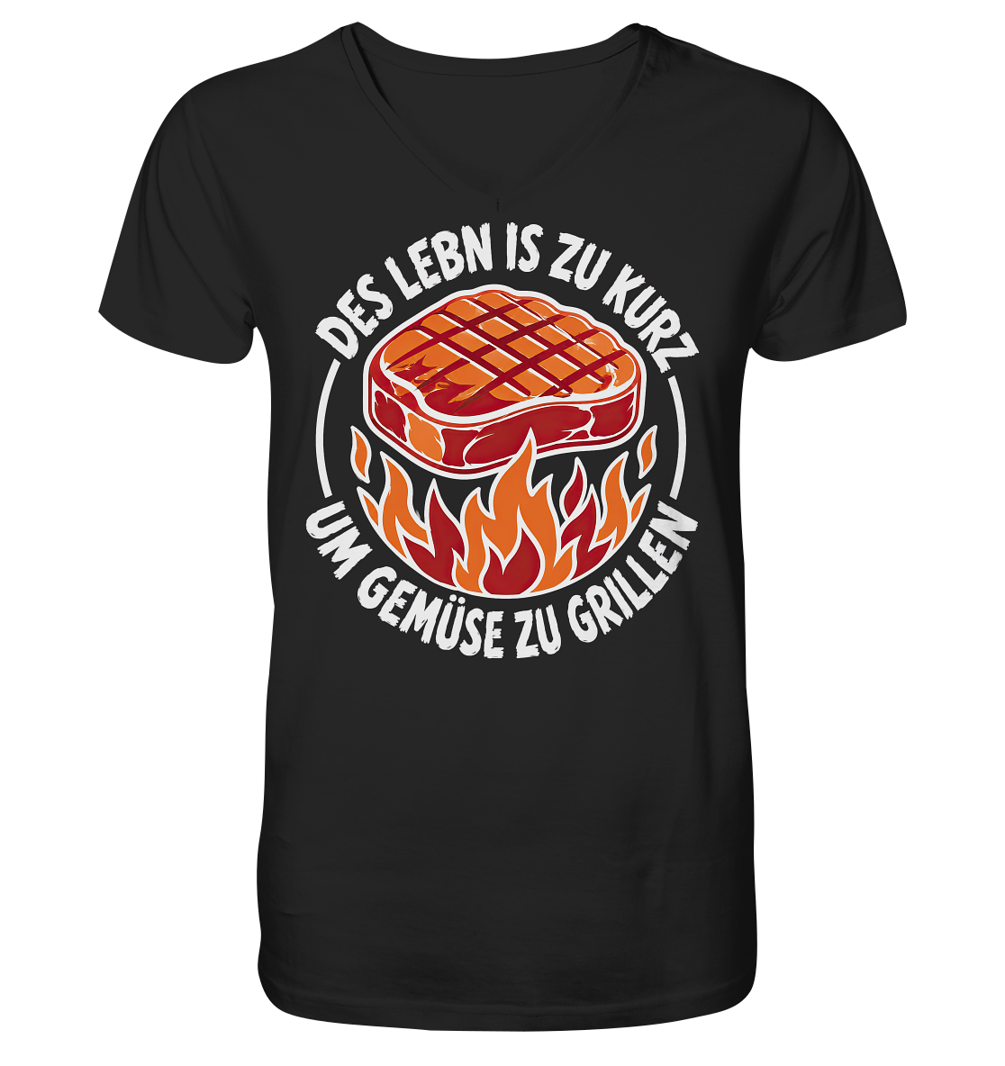DES LEBN IS ZU KURZ - UM GEMÜSE ZU GRILLEN - Mens Organic V-Neck Shirt