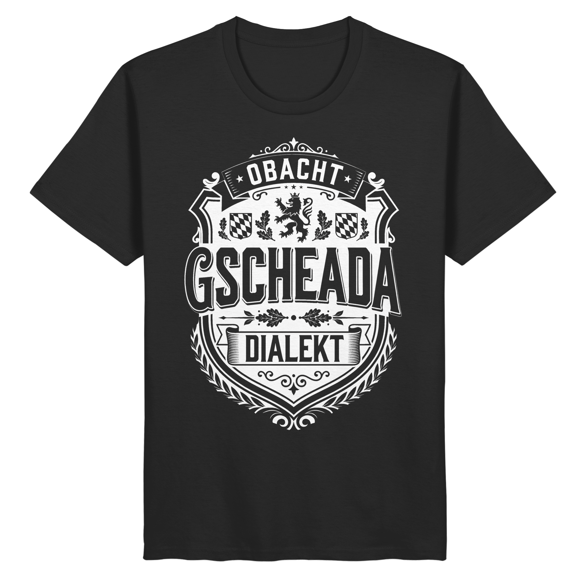OBACHT GSCHEADA DIALEKT - Organic Basic Shirt - BayrischerHumor