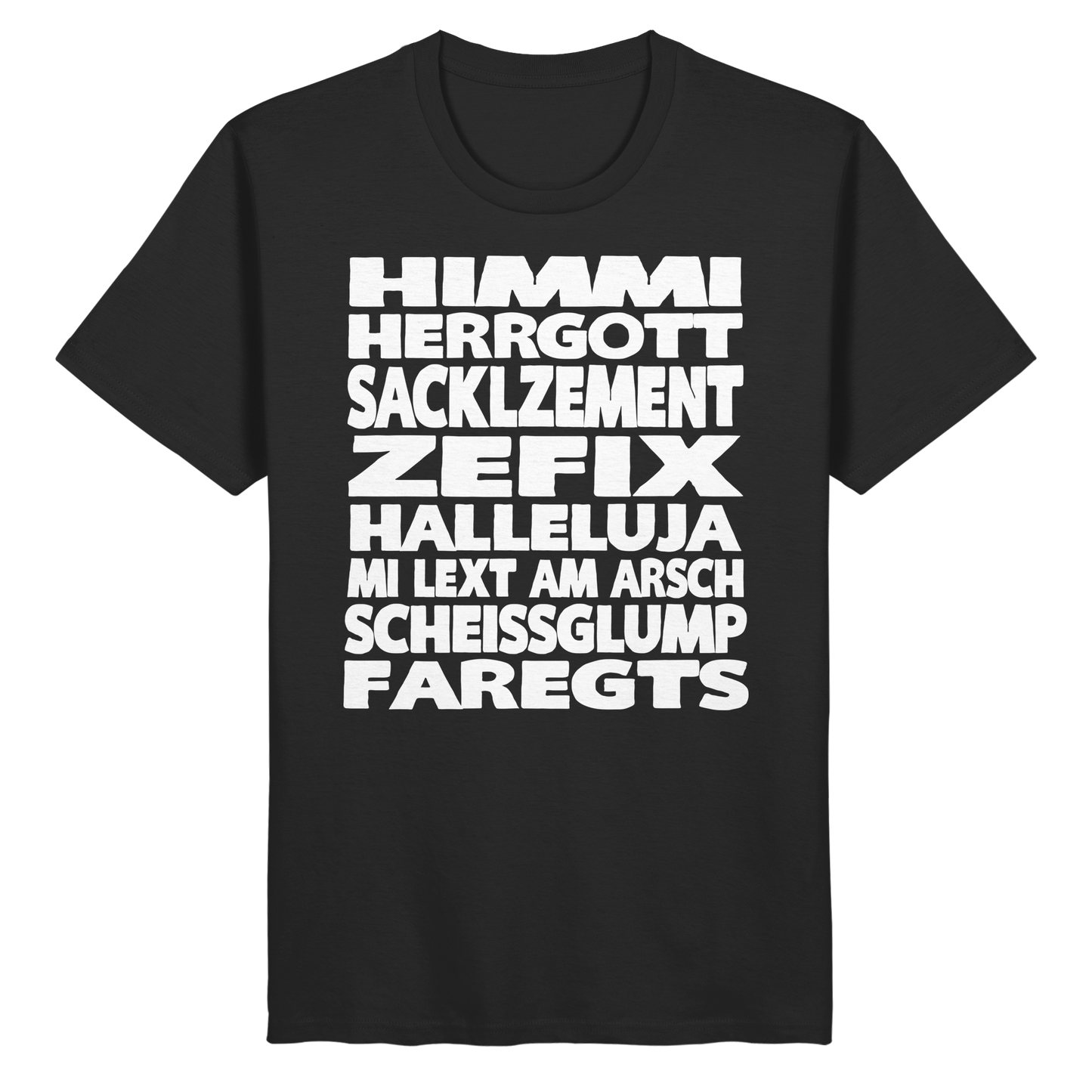 HIMMI HERRGOTT - Organic Basic Shirt - BayrischerHumor