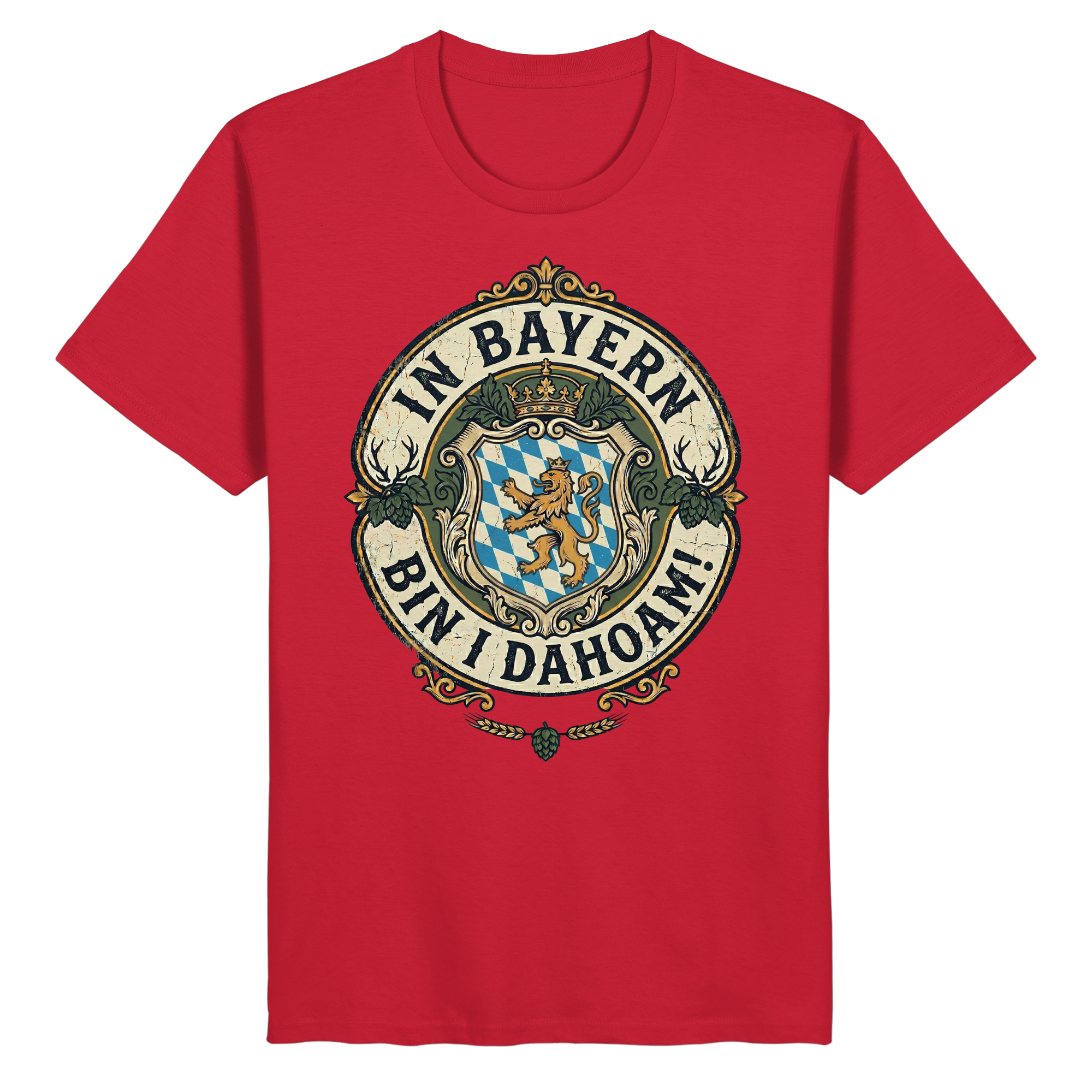 IN BAYERN BIN I DAHOAM! - Organic Basic Shirt - BayrischerHumor