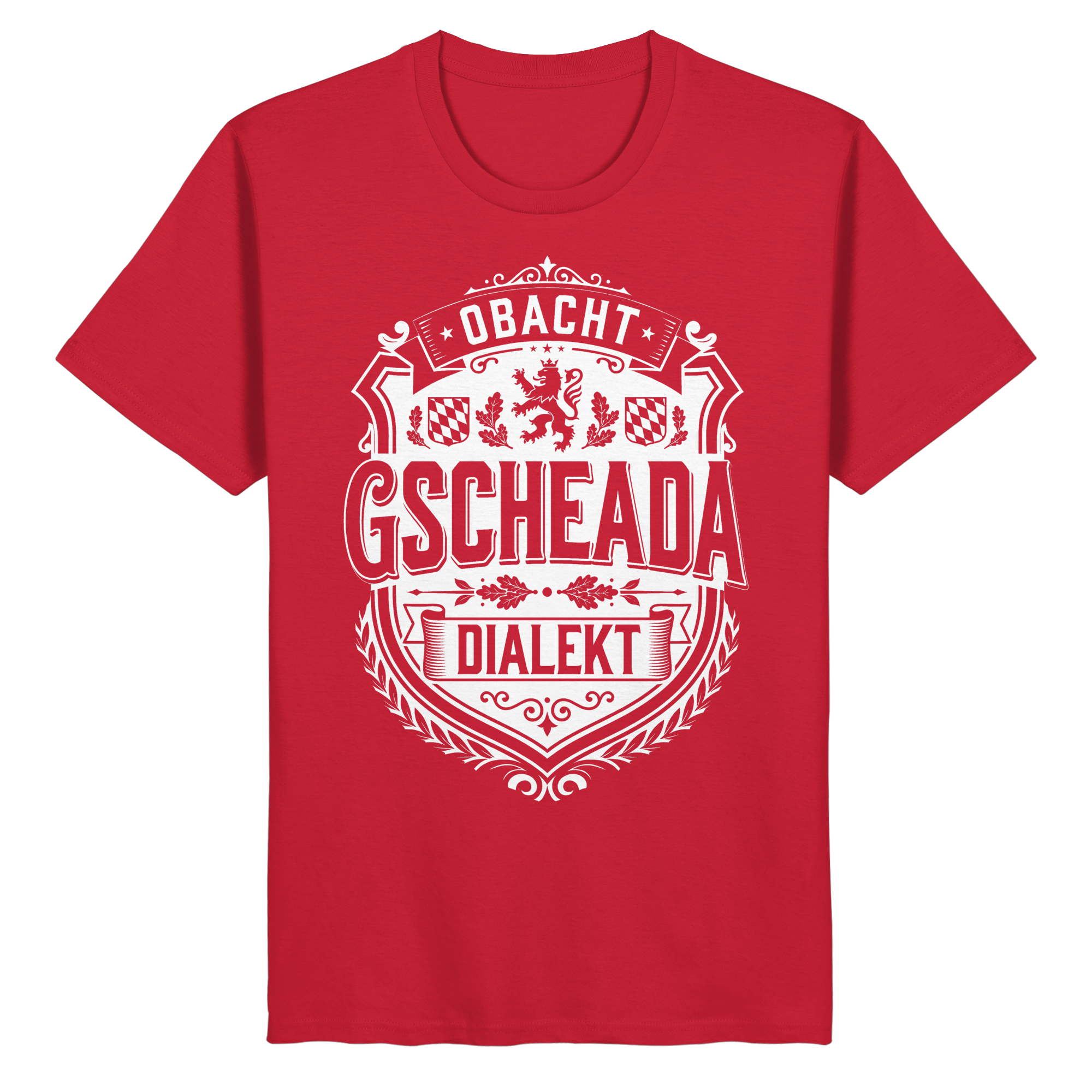 OBACHT GSCHEADA DIALEKT - Organic Basic Shirt - BayrischerHumor