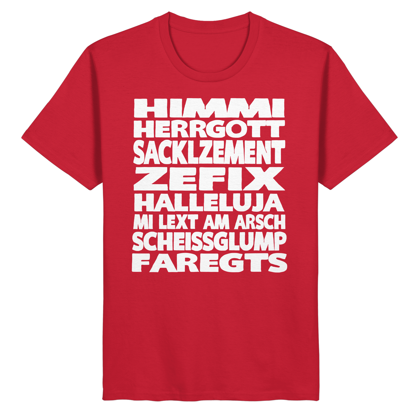 HIMMI HERRGOTT - Organic Basic Shirt - BayrischerHumor