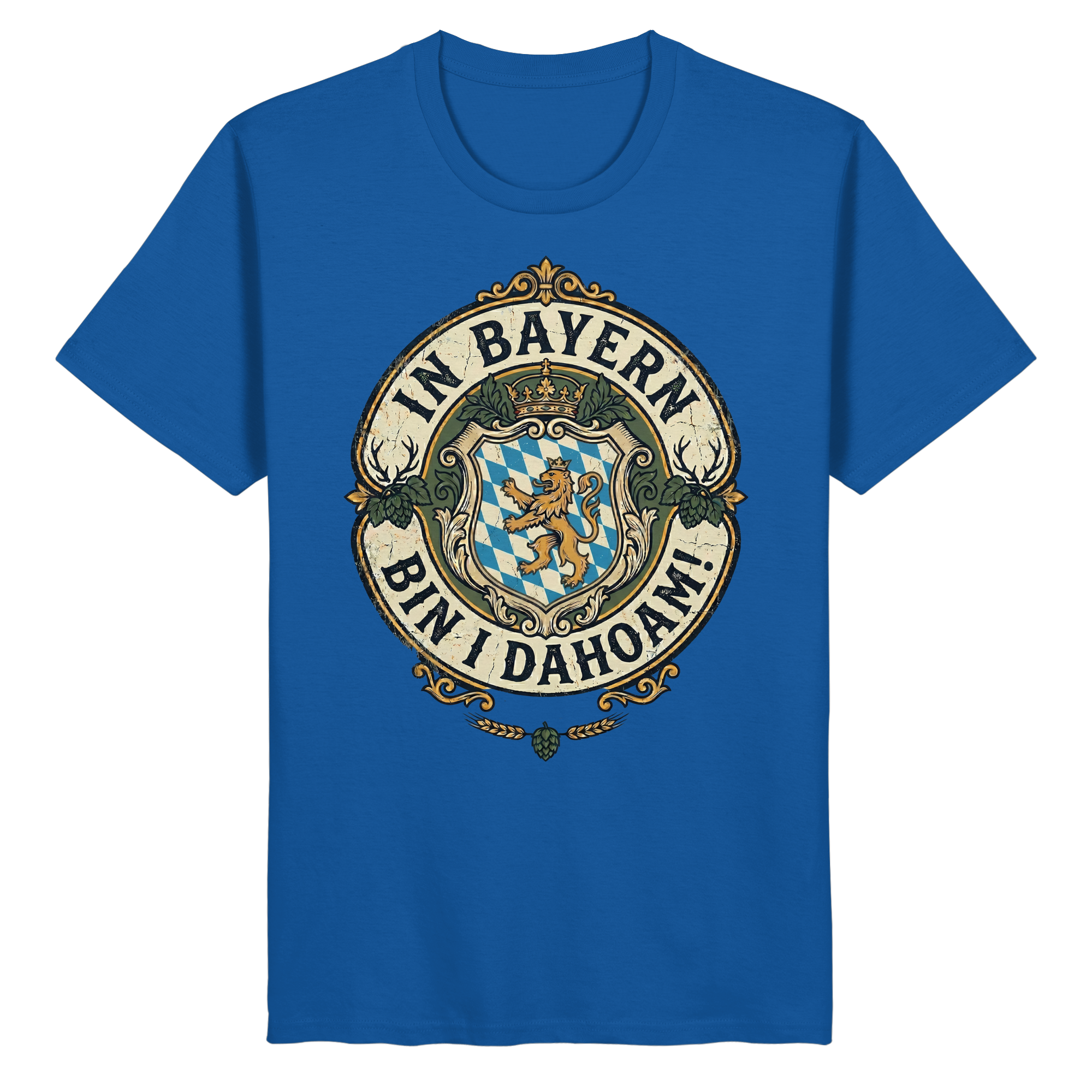 IN BAYERN BIN I DAHOAM! - Organic Basic Shirt - BayrischerHumor