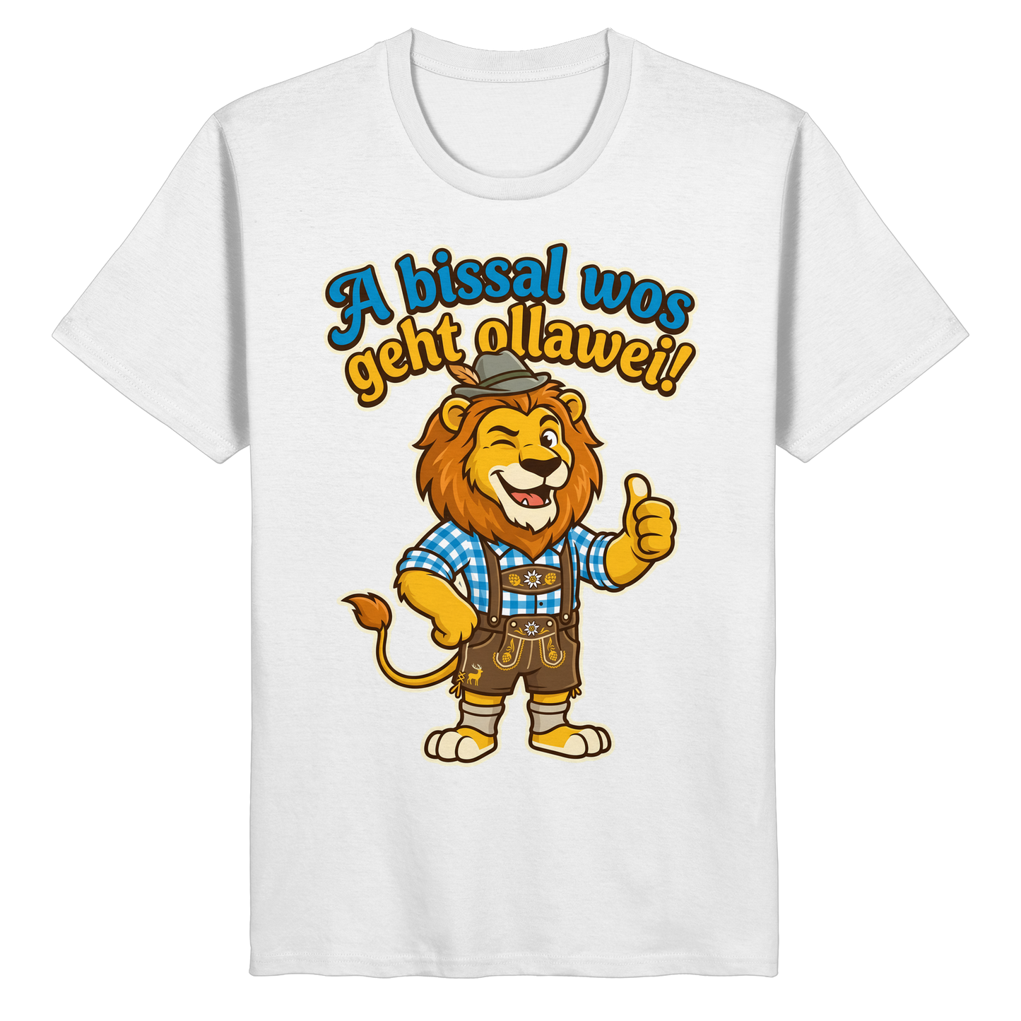 A BISSAL WOS GEHT OLLAWEI! - Organic Basic Shirt