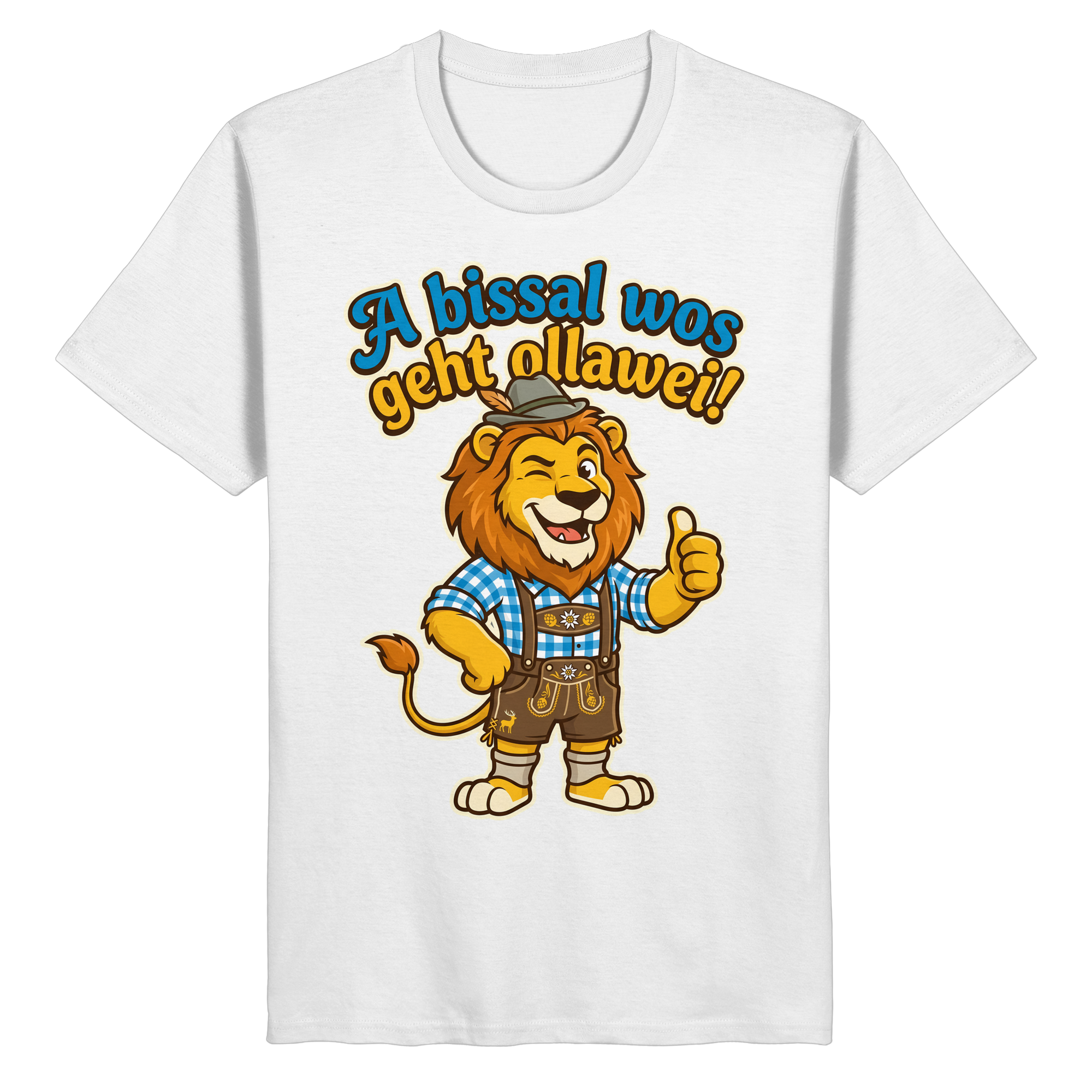 A BISSAL WOS GEHT OLLAWEI! - Organic Basic Shirt