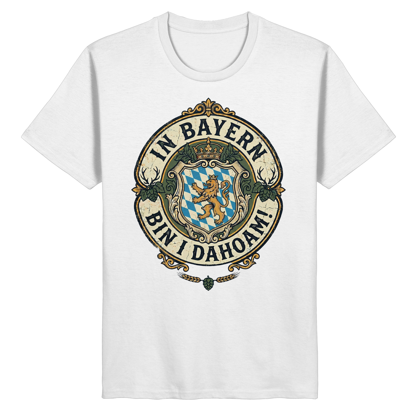 IN BAYERN BIN I DAHOAM! - Organic Basic Shirt - BayrischerHumor