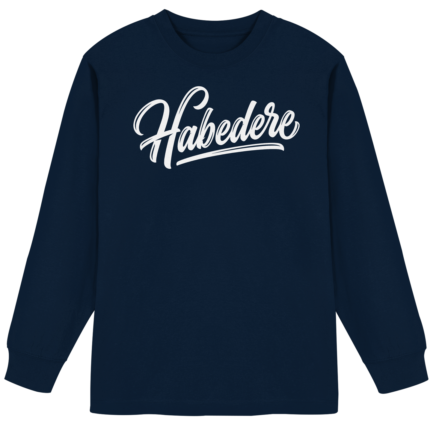 HABEDERE - Organic Heavy Oversized Longsleeve T-Shirt - BayrischerHumor