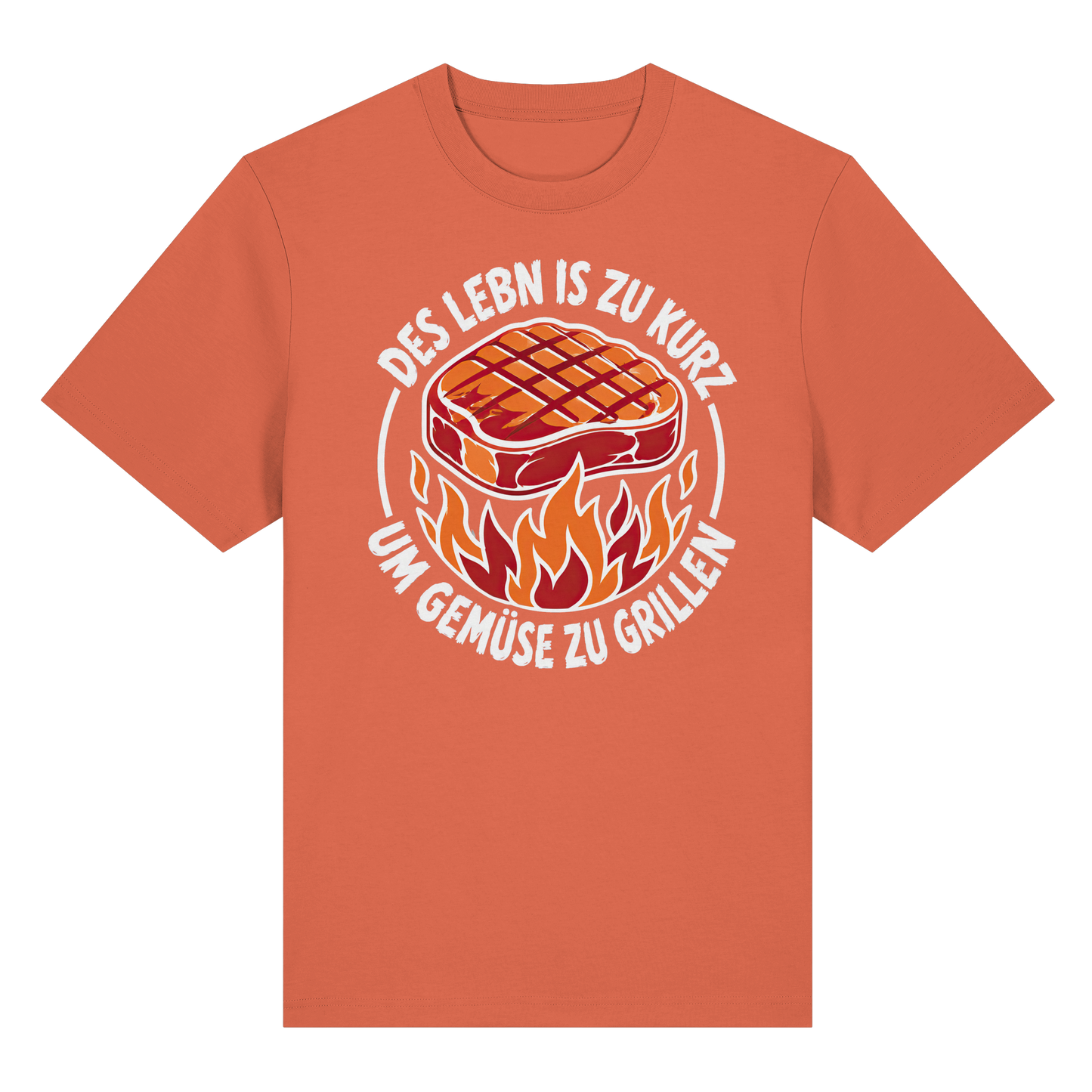 DES LEBN IS ZU KURZ - UM GEMÜSE ZU GRILLEN - Organic Heavy Shirt