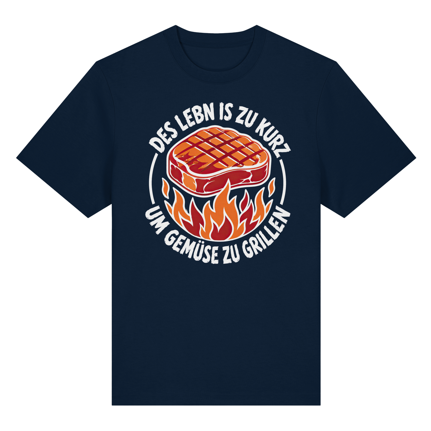 DES LEBN IS ZU KURZ - UM GEMÜSE ZU GRILLEN - Organic Heavy Shirt