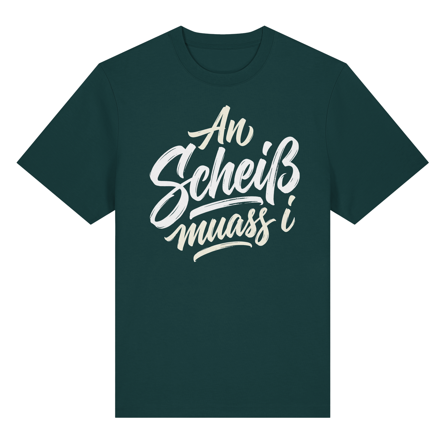 AN SCHEIß MUASS I - Organic Heavy Shirt - BayrischerHumor
