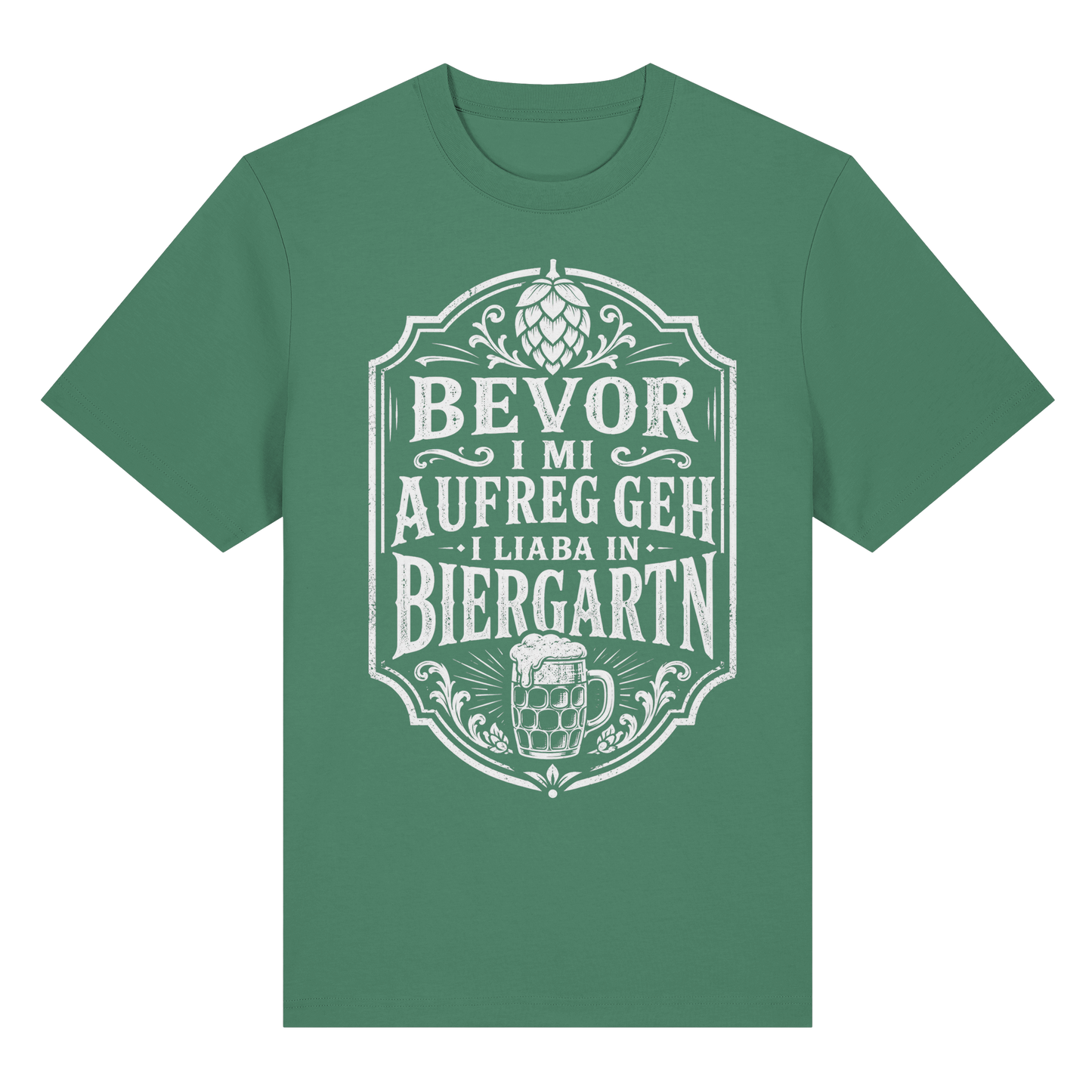 BEVOR I MI AUFREG, GEH I LIABA IN BIERGARTN - Organic Heavy Shirt