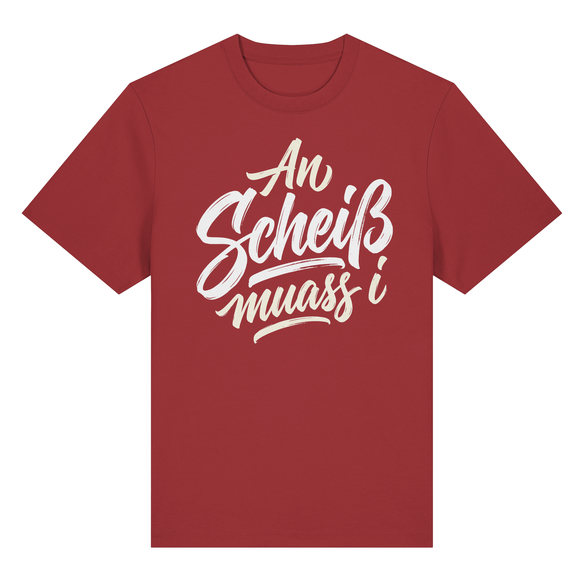 AN SCHEIß MUASS I - Organic Heavy Shirt - BayrischerHumor