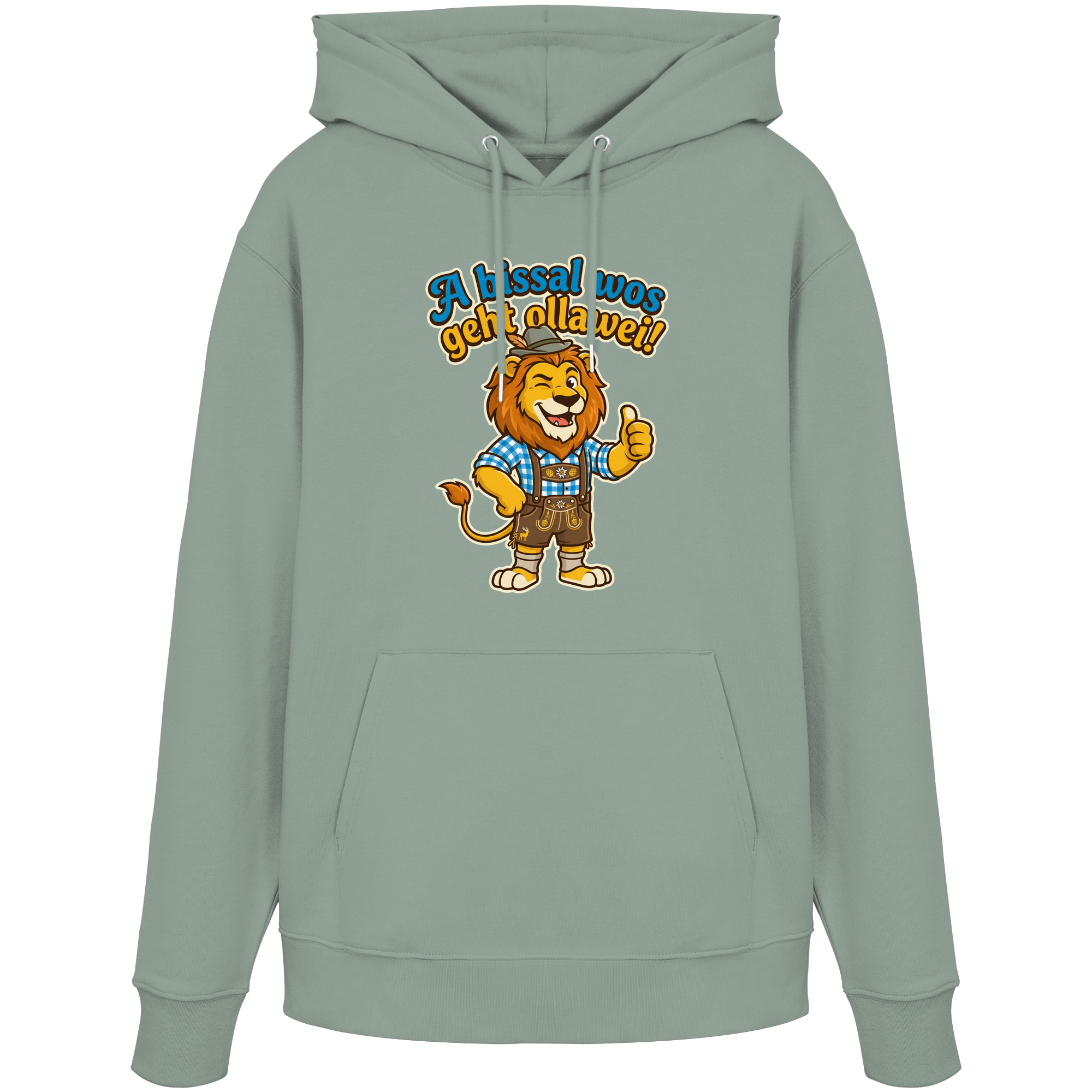 A BISSAL WOS GEHT OLLAWEI! - Organic Hoodie