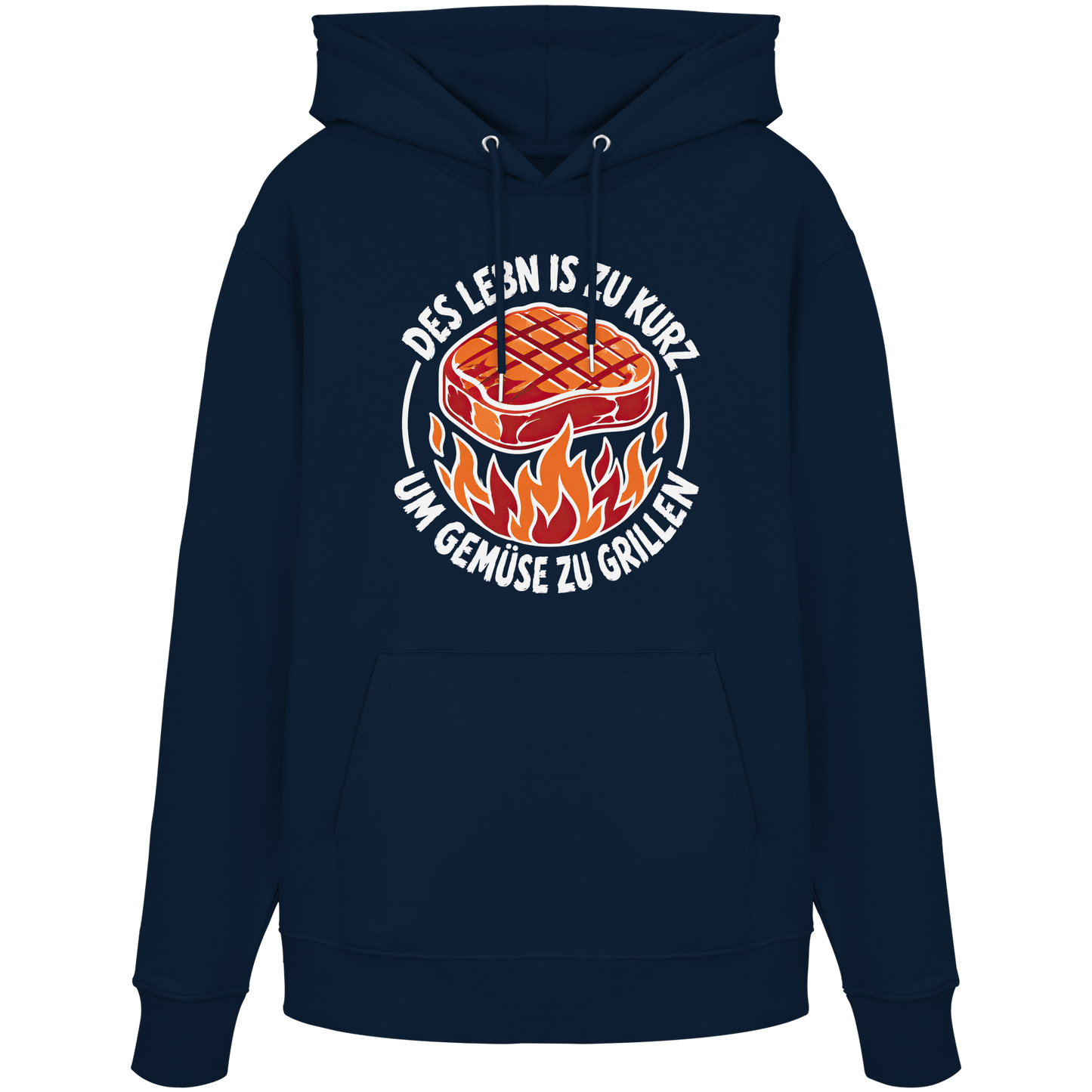 DES LEBN IS ZU KURZ - UM GEMÜSE ZU GRILLEN - Organic Hoodie