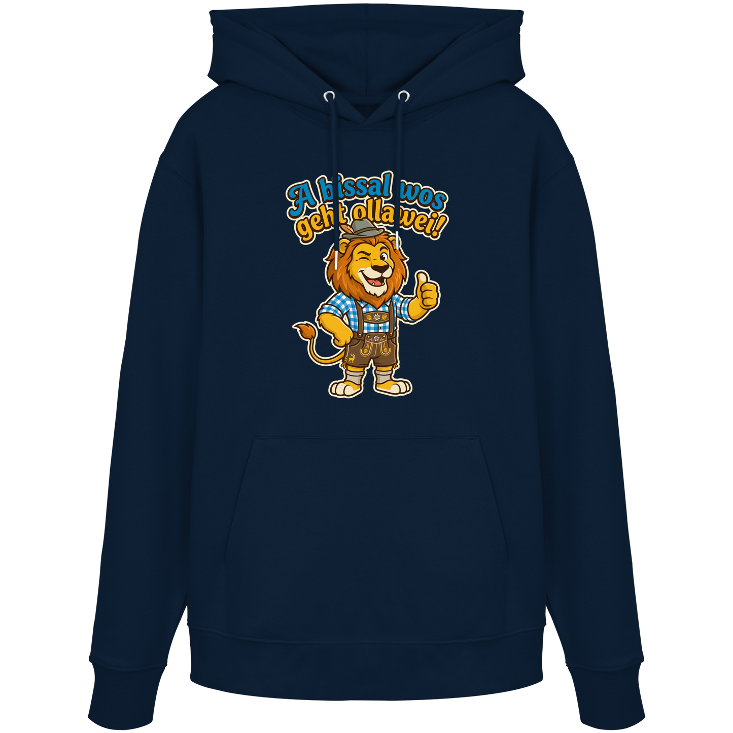 A BISSAL WOS GEHT OLLAWEI! - Organic Hoodie